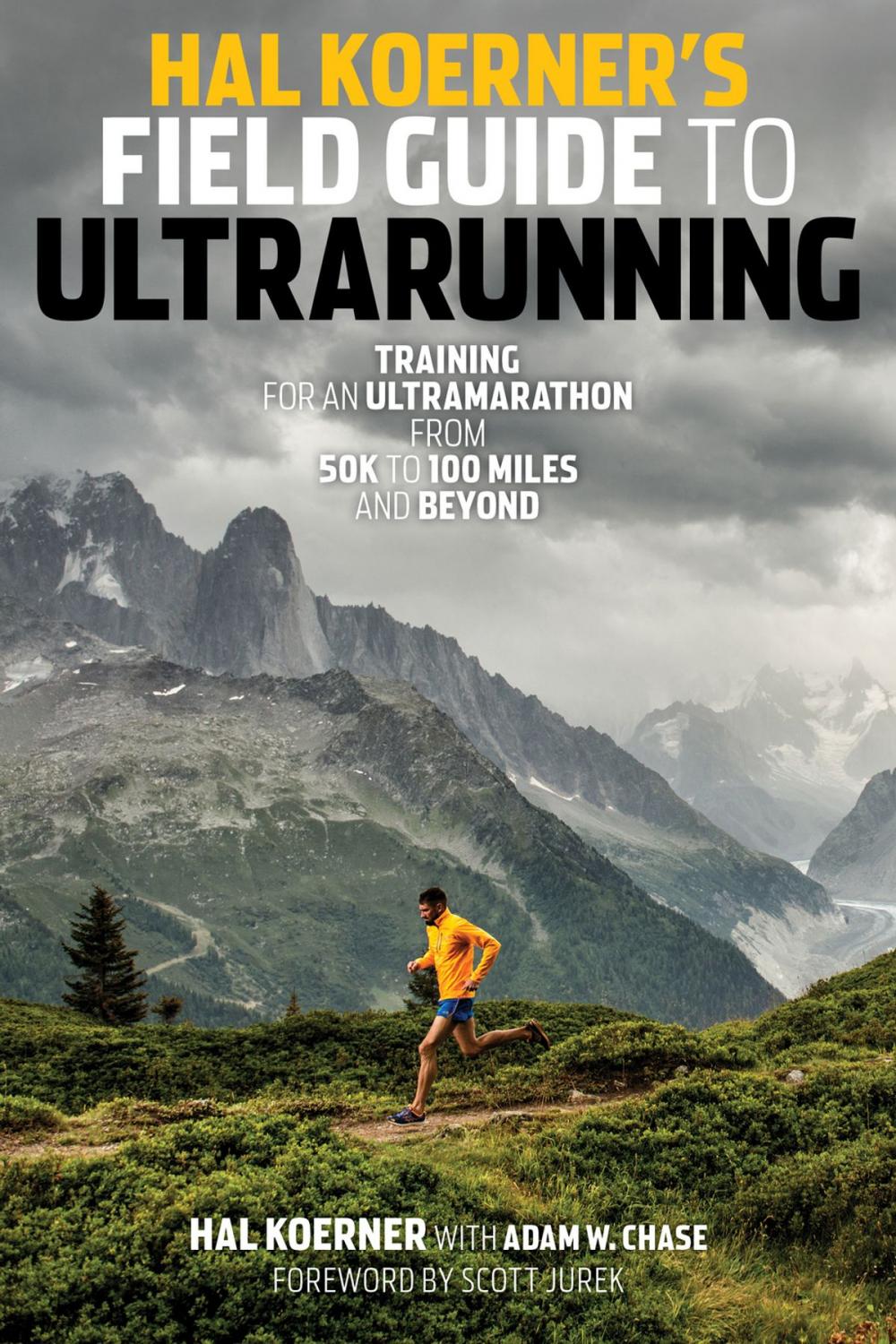 Big bigCover of Hal Koerner's Field Guide to Ultrarunning