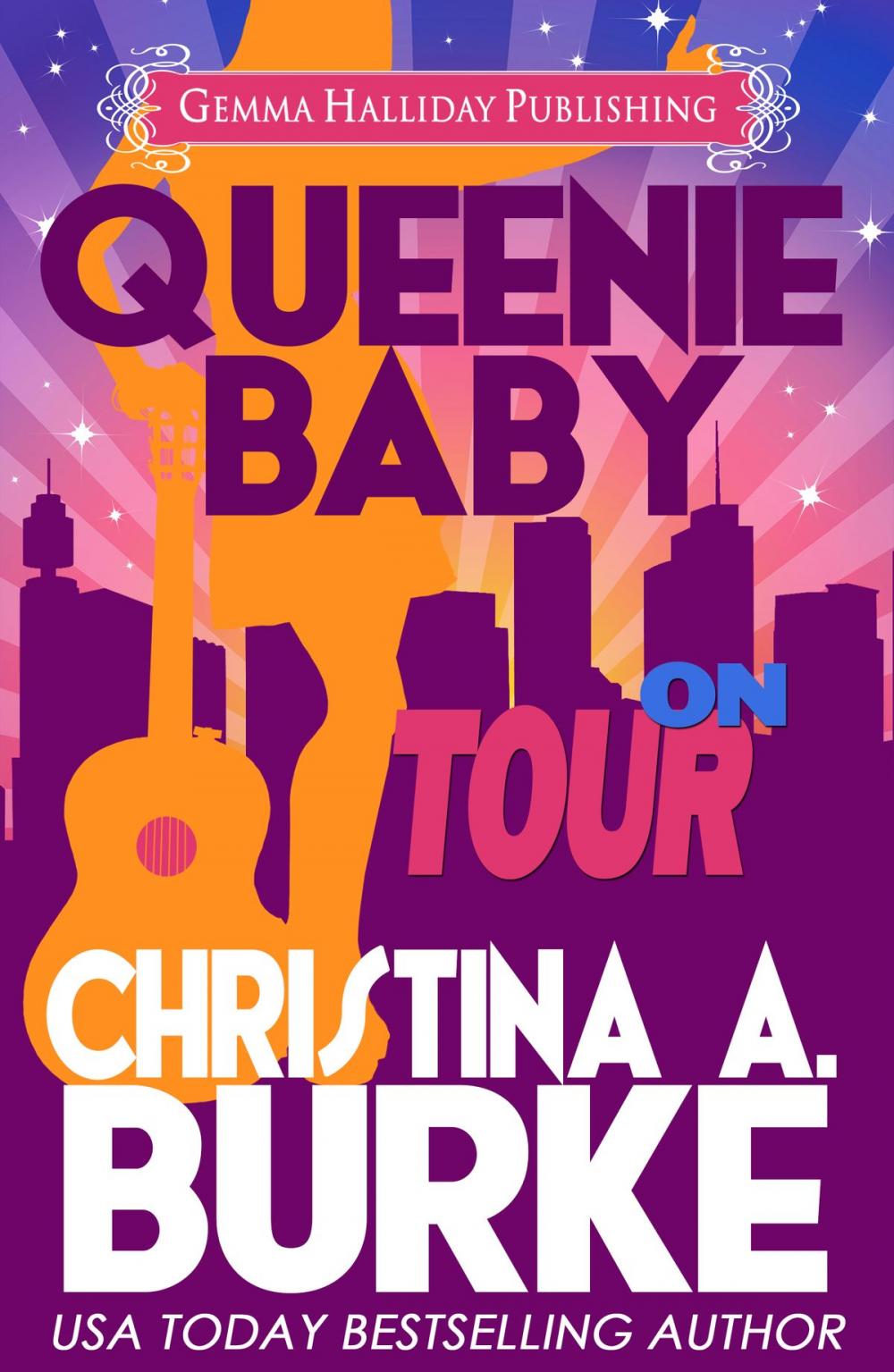 Big bigCover of Queenie Baby: On Tour (Queenie Baby book #3)