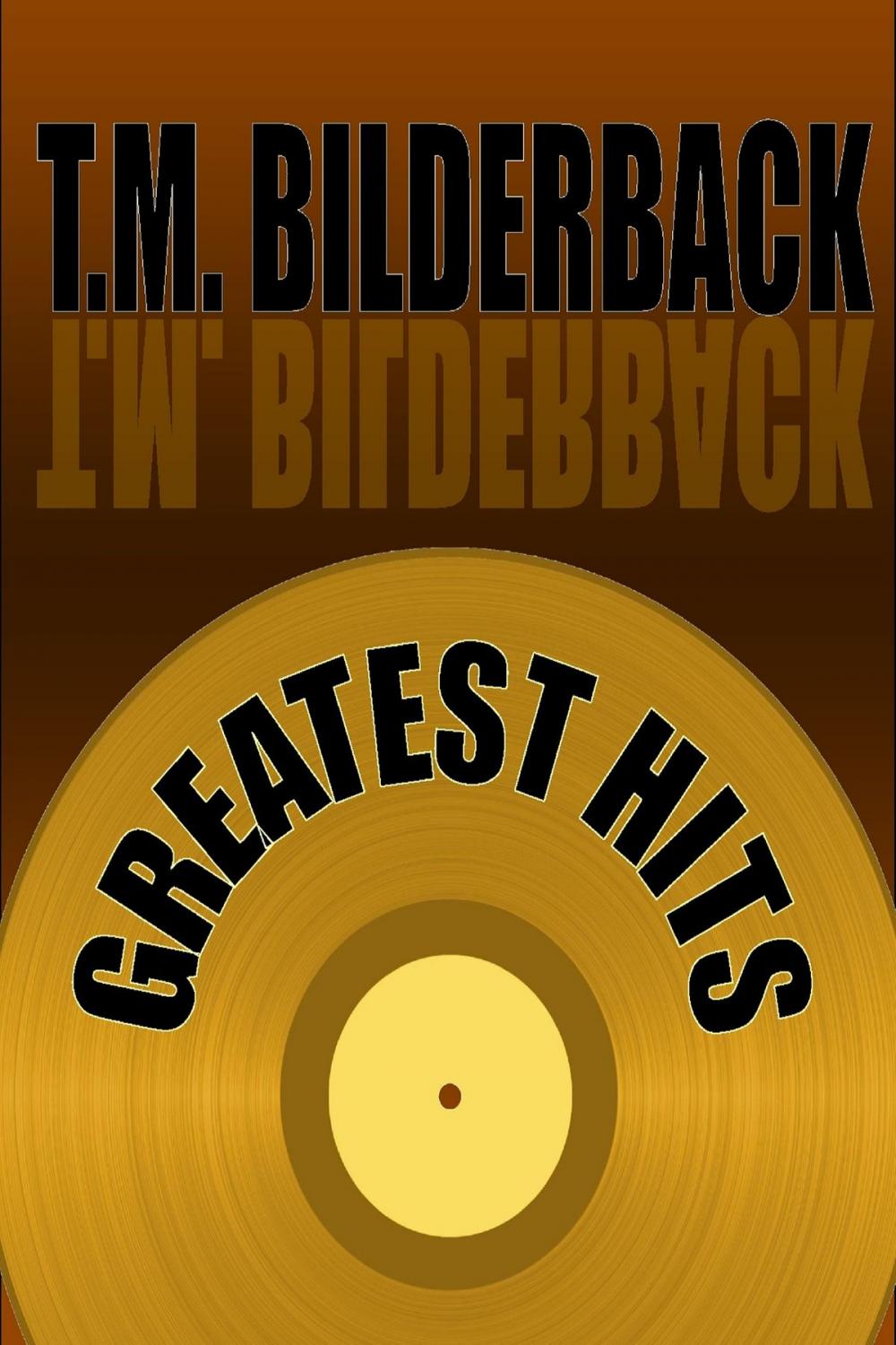 Big bigCover of Greatest Hits - A Short Story Collection