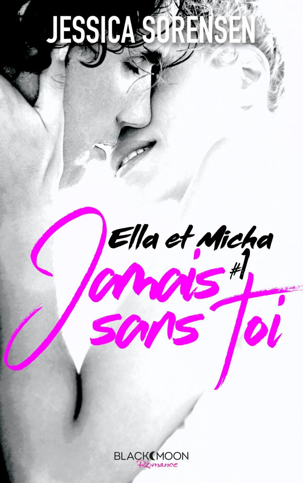 Big bigCover of Ella et Micha - Tome 1 - Jamais sans toi