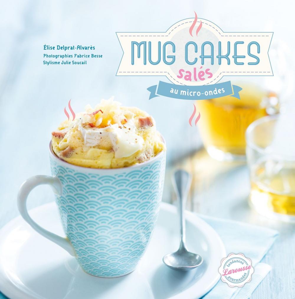 Big bigCover of Mug cakes salés au micro-ondes