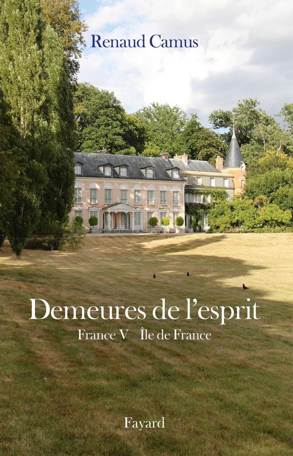 Big bigCover of Demeures de l'esprit X France V Ile de France