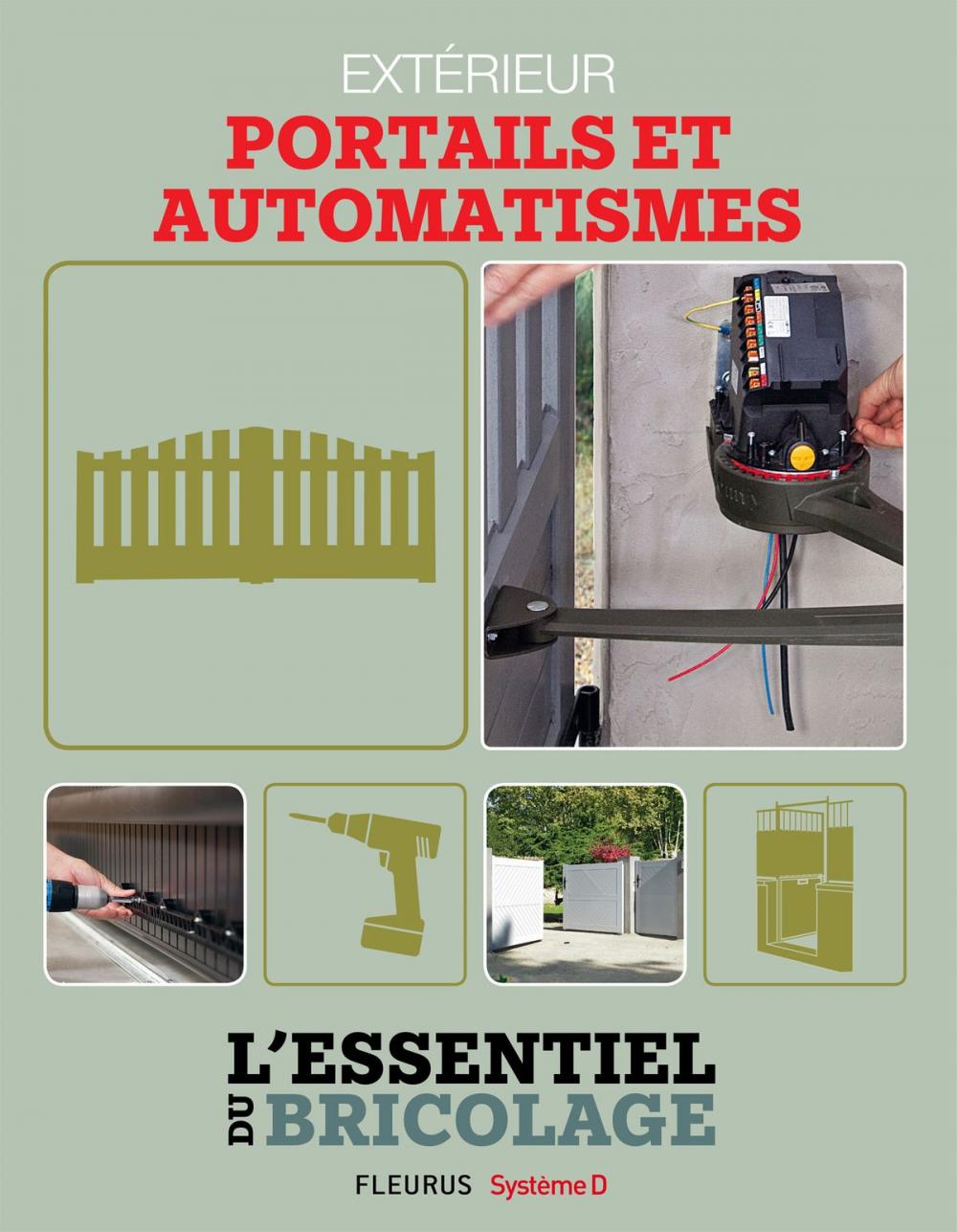 Big bigCover of Aménagements extérieurs : Portails et automatismes