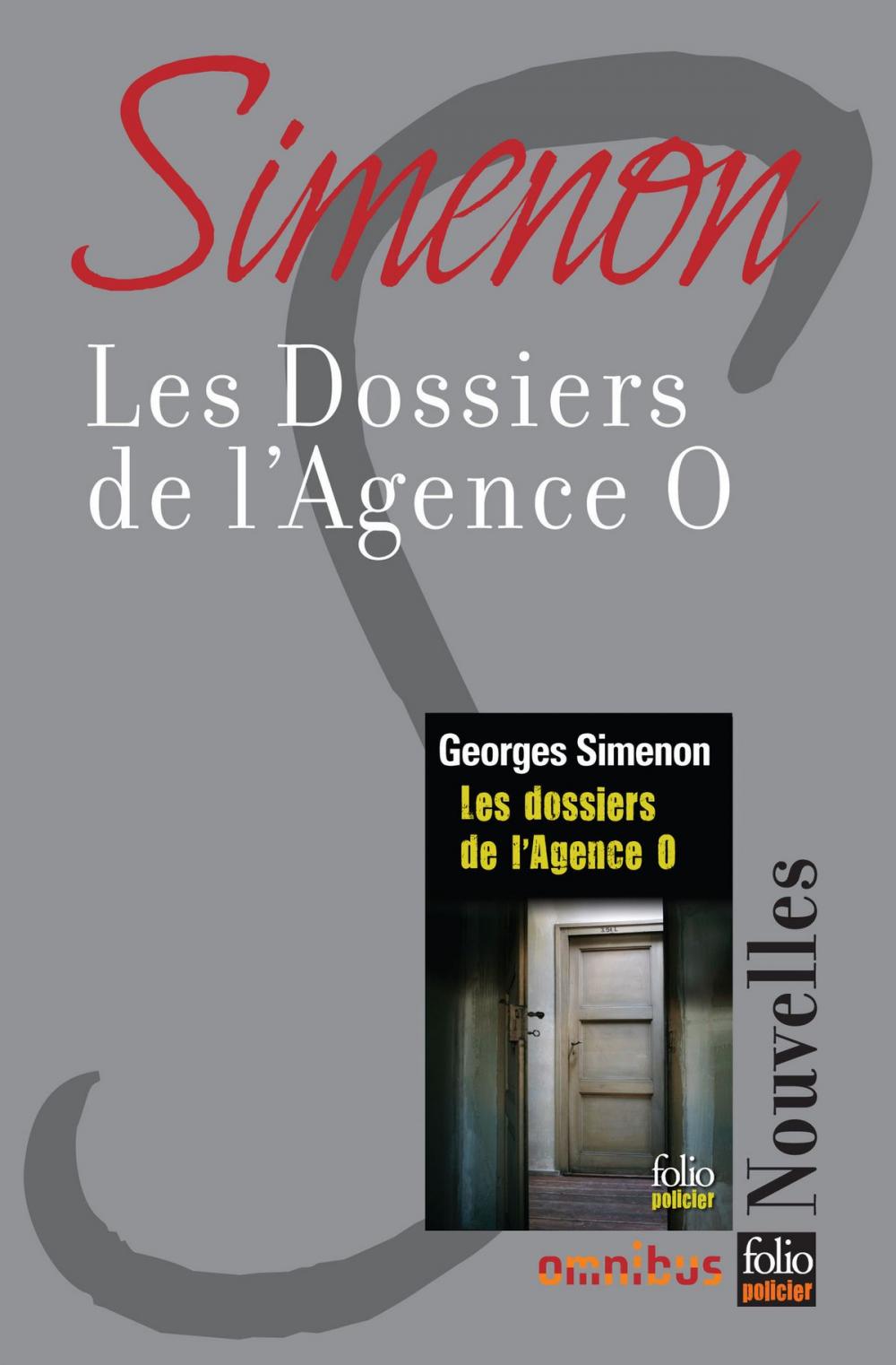 Big bigCover of Les dossiers de l'agence O