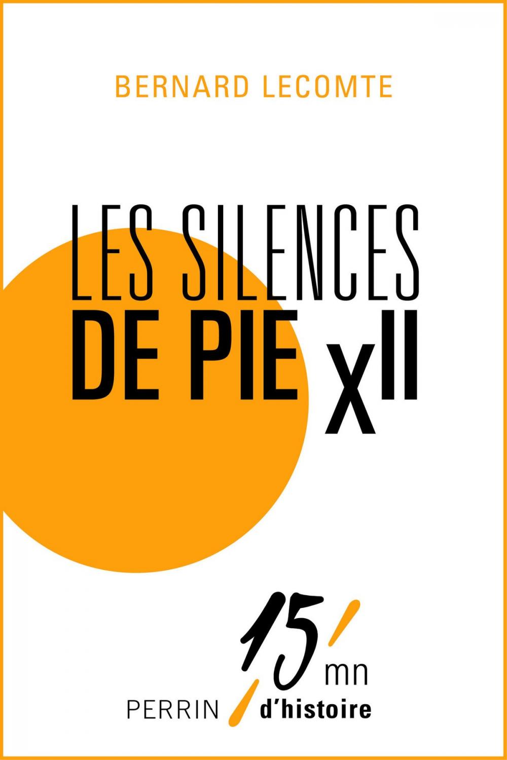 Big bigCover of Les silences de Pie XII