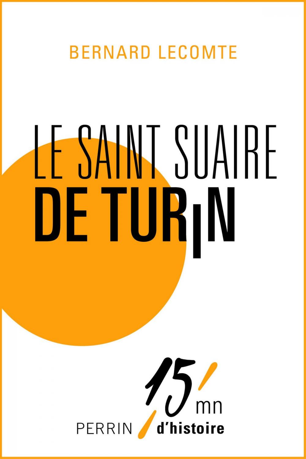 Big bigCover of Le Saint Suaire de Turin