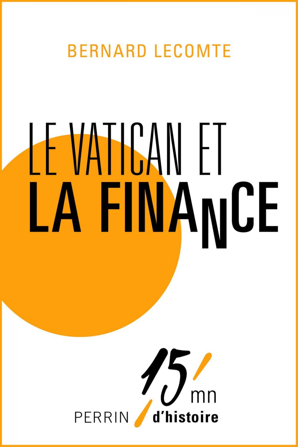 Big bigCover of Le Vatican et la Finance