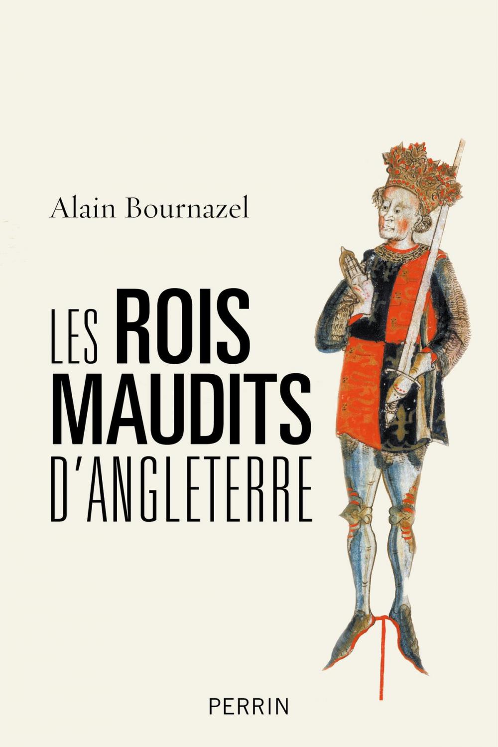 Big bigCover of Les rois maudits d'Angleterre