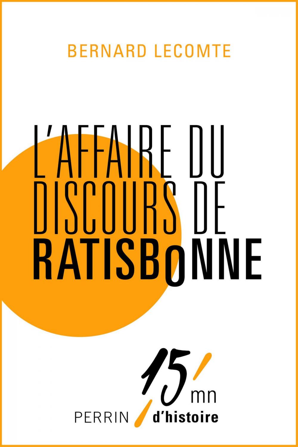 Big bigCover of L'affaire du discours de Ratisbonne