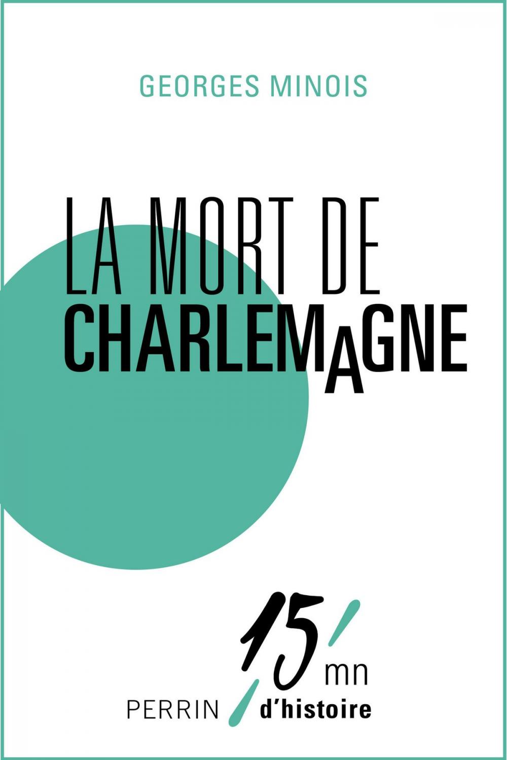 Big bigCover of La mort de Charlemagne