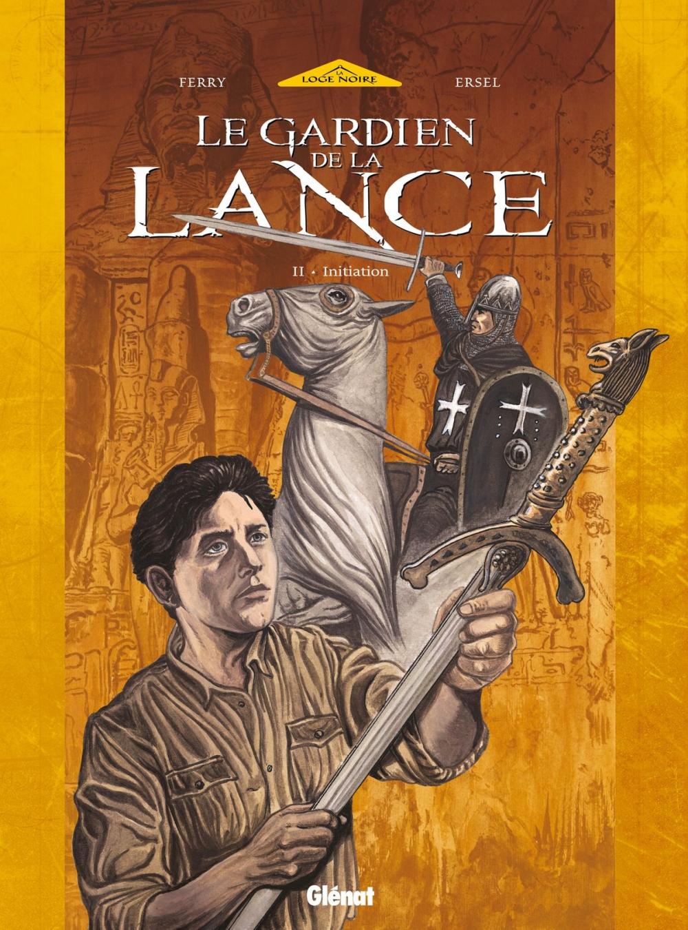 Big bigCover of Le Gardien de la Lance - Tome 02