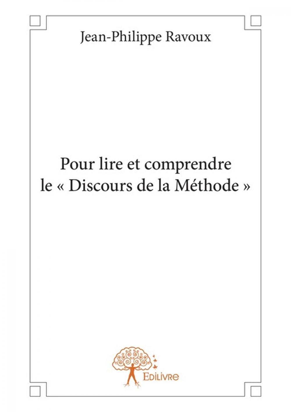 Big bigCover of Pour lire et comprendre le « Discours de la Méthode »