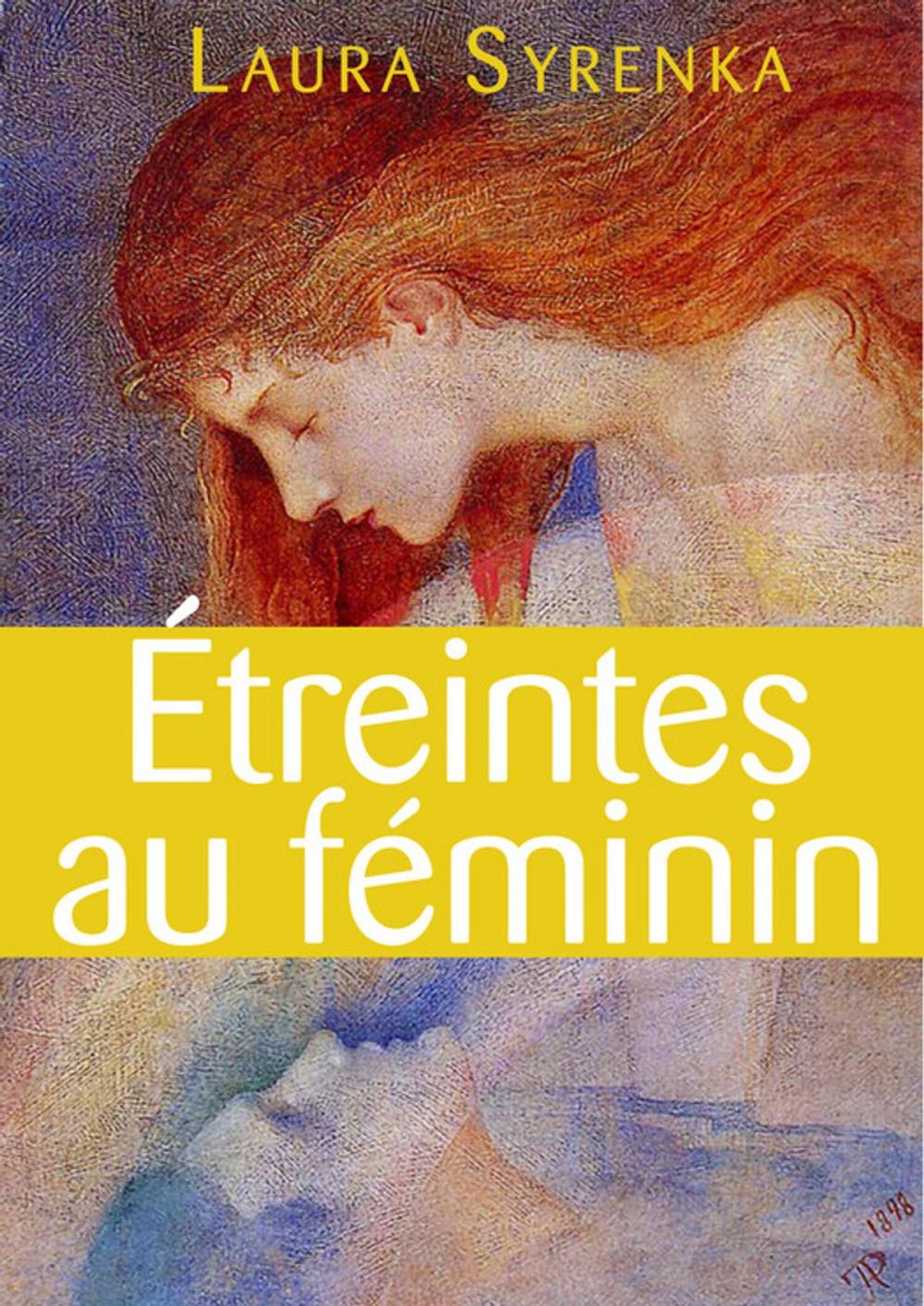 Big bigCover of Étreintes au féminin - roman lesbien