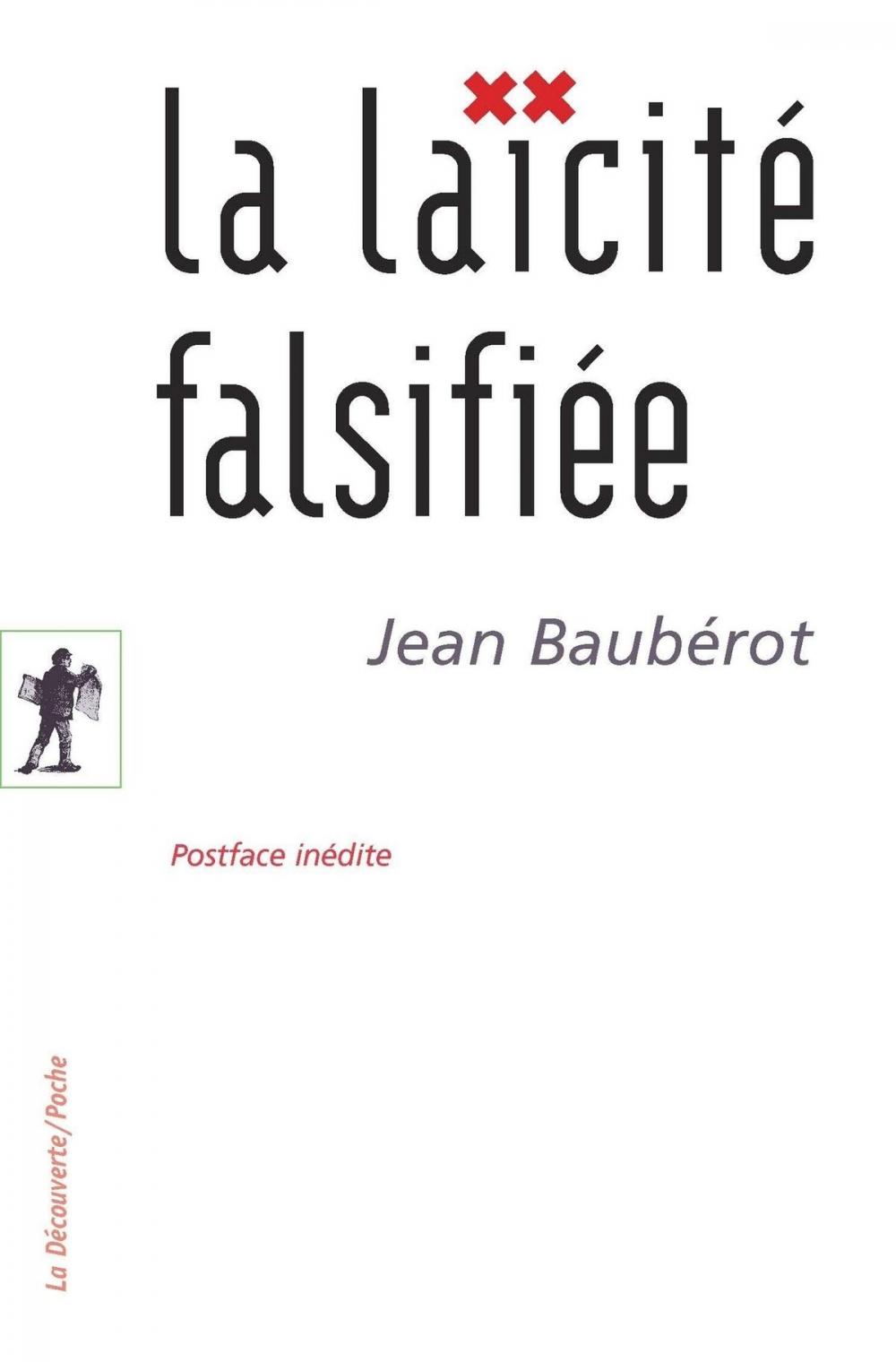 Big bigCover of La laïcité falsifiée