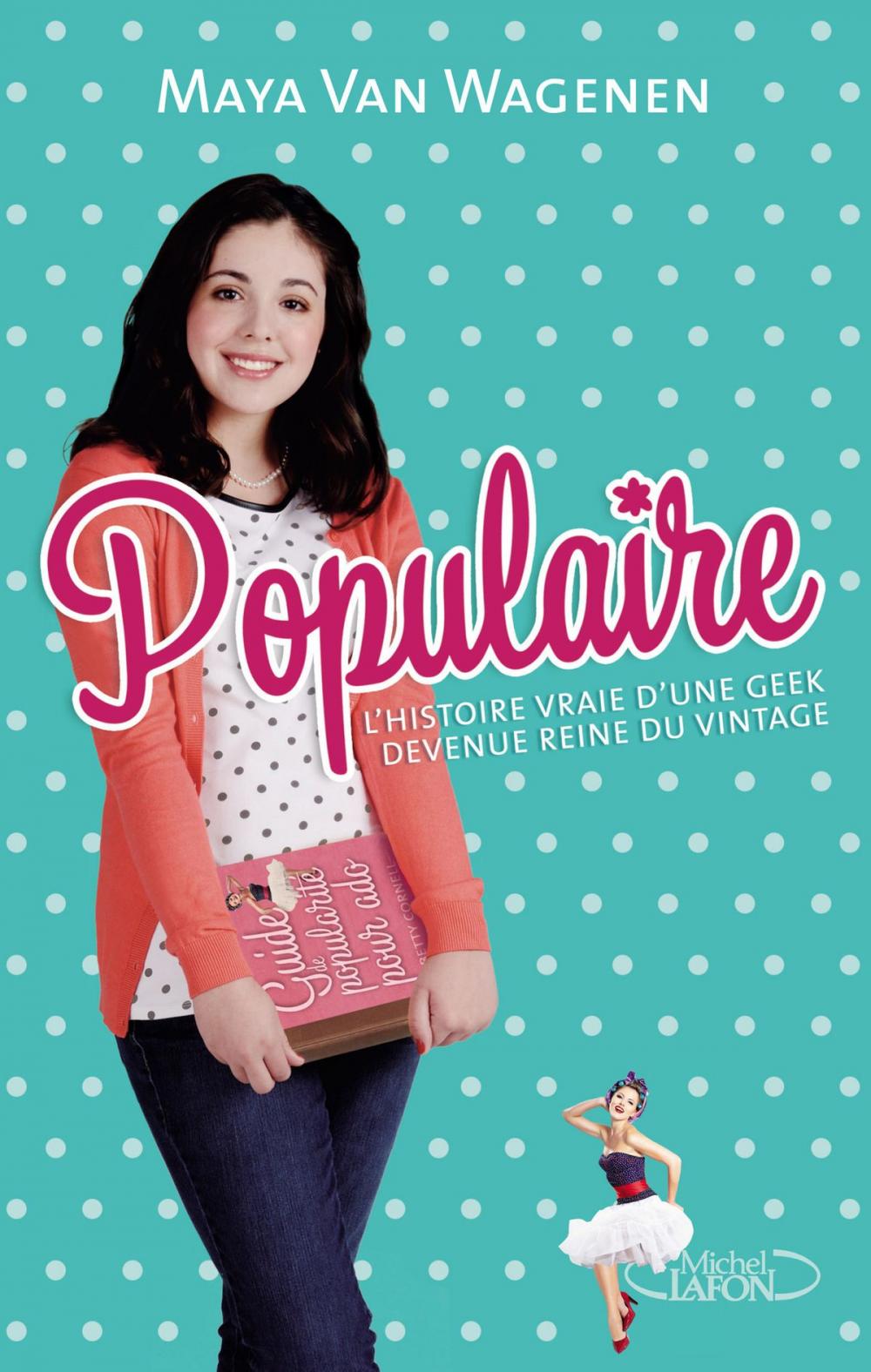 Big bigCover of Populaire L'histoire vraie d'une geek devenue reine du vintage