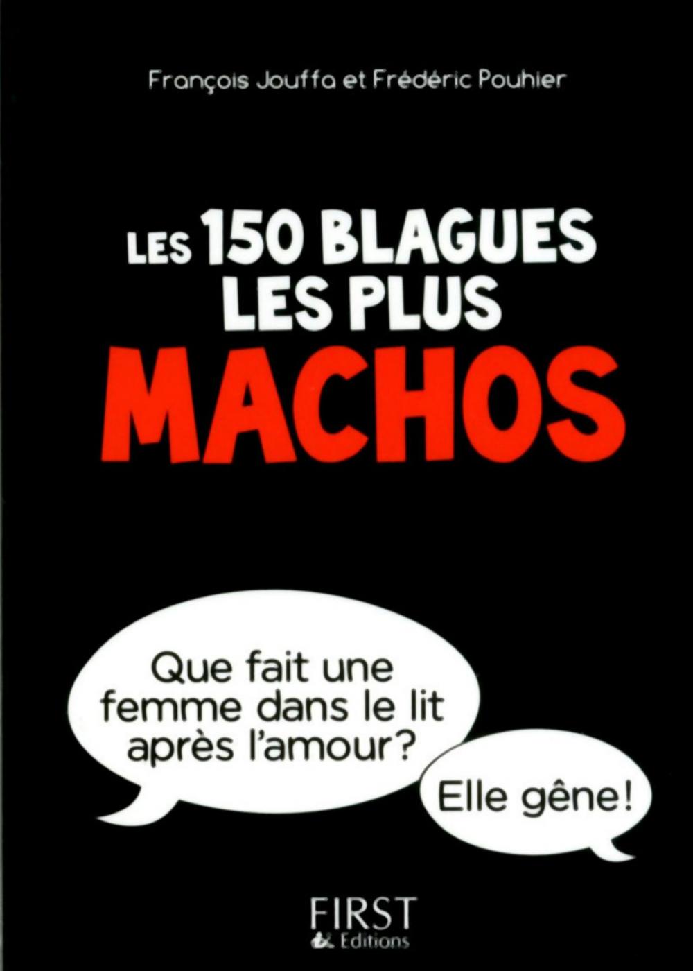 Big bigCover of Petit Livre de - 150 blagues les plus machos