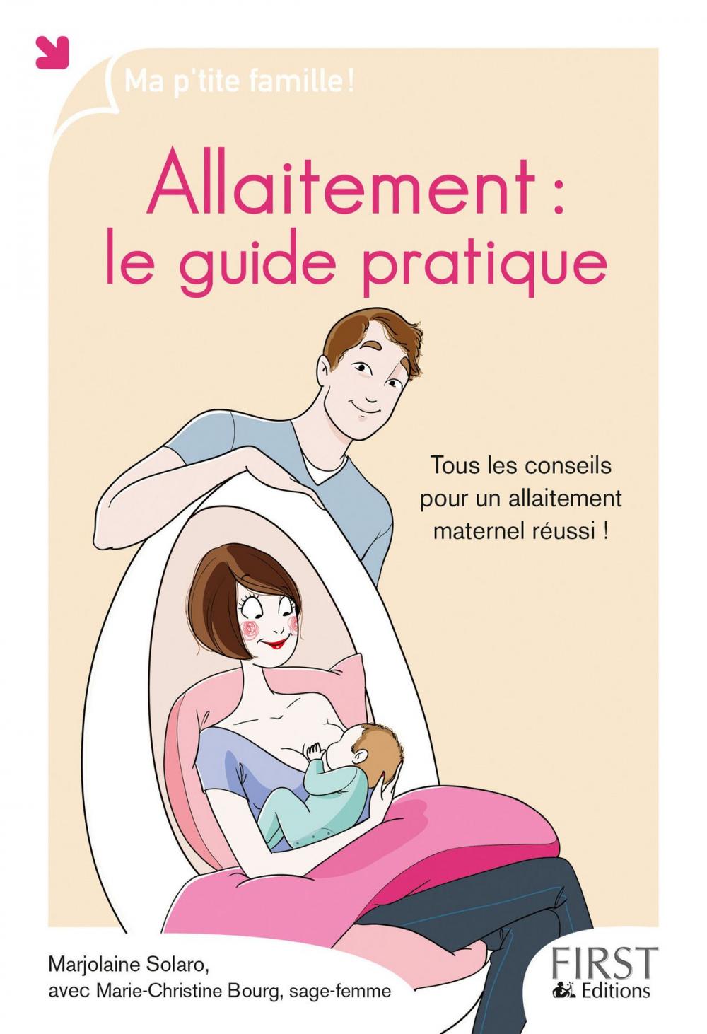 Big bigCover of Allaitement : le guide pratique