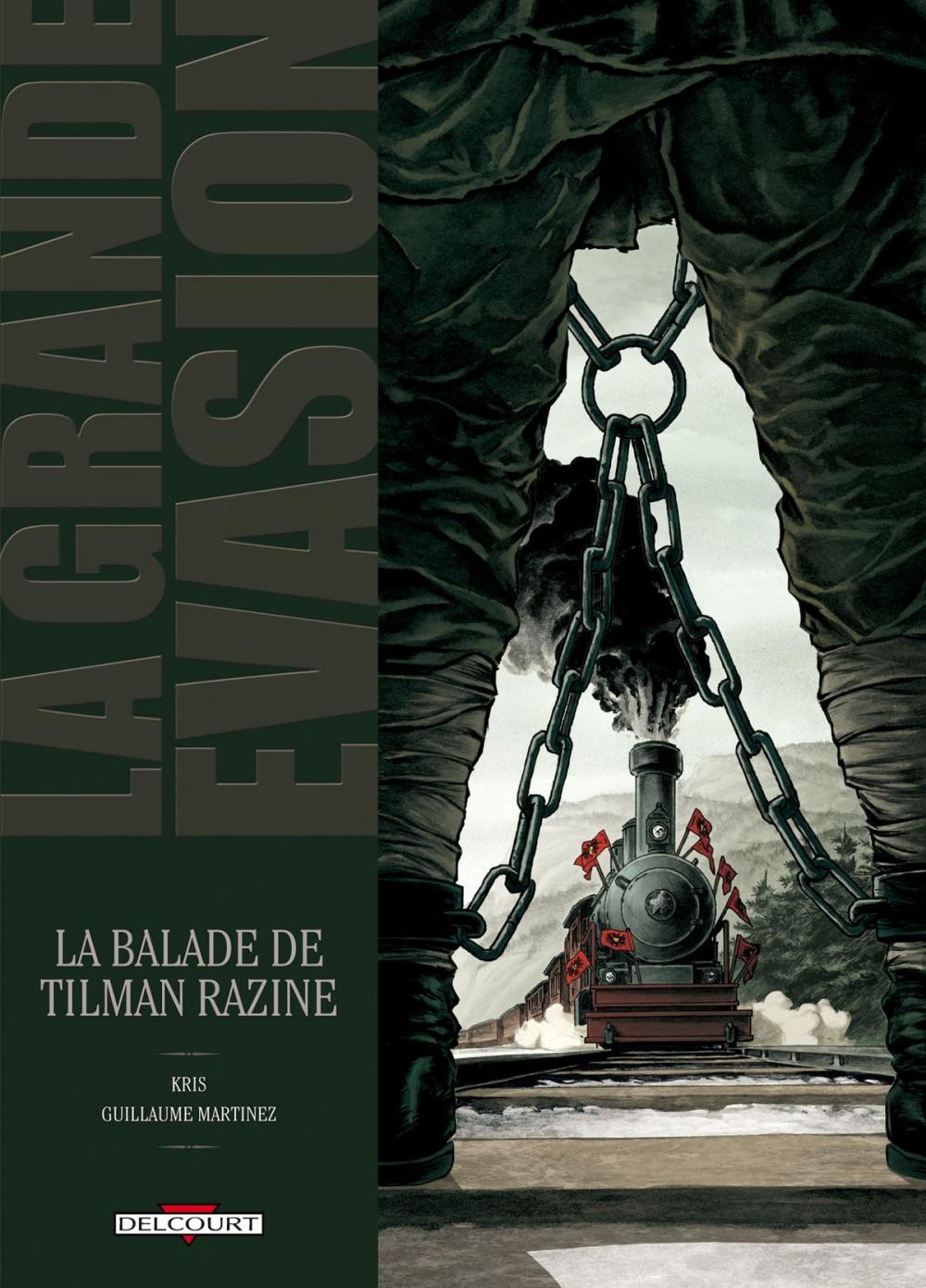 Big bigCover of La Grande évasion - La balade de Tilman Razine