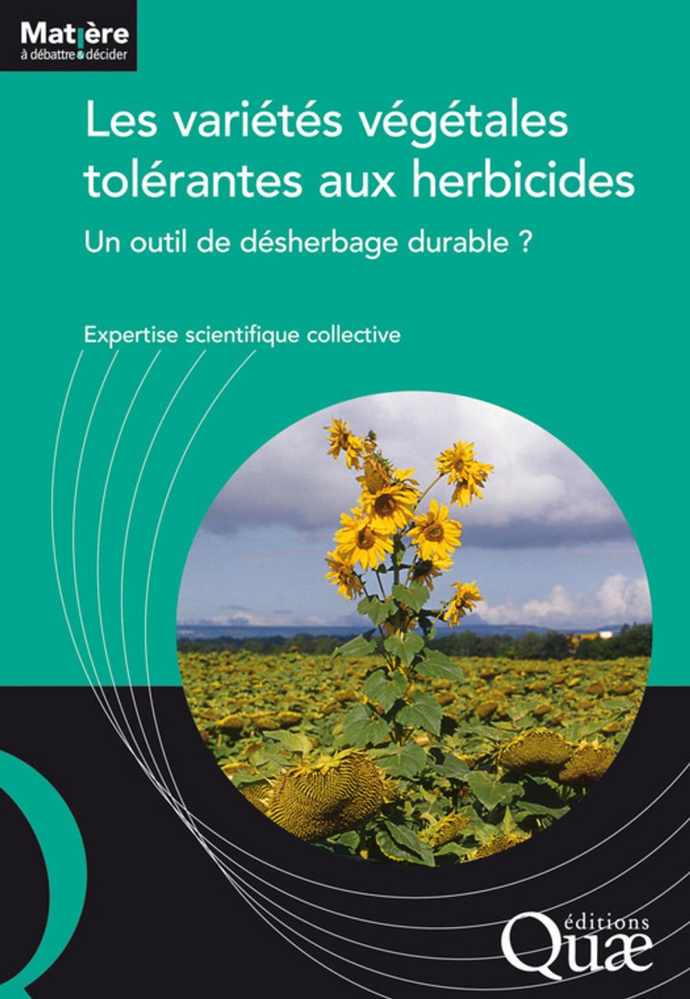 Big bigCover of Les variétés végétales tolérantes aux herbicides