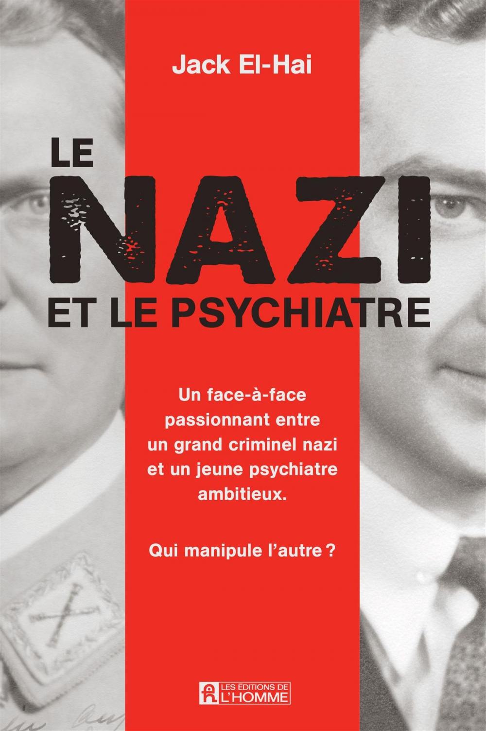 Big bigCover of Le nazi et le psychiatre