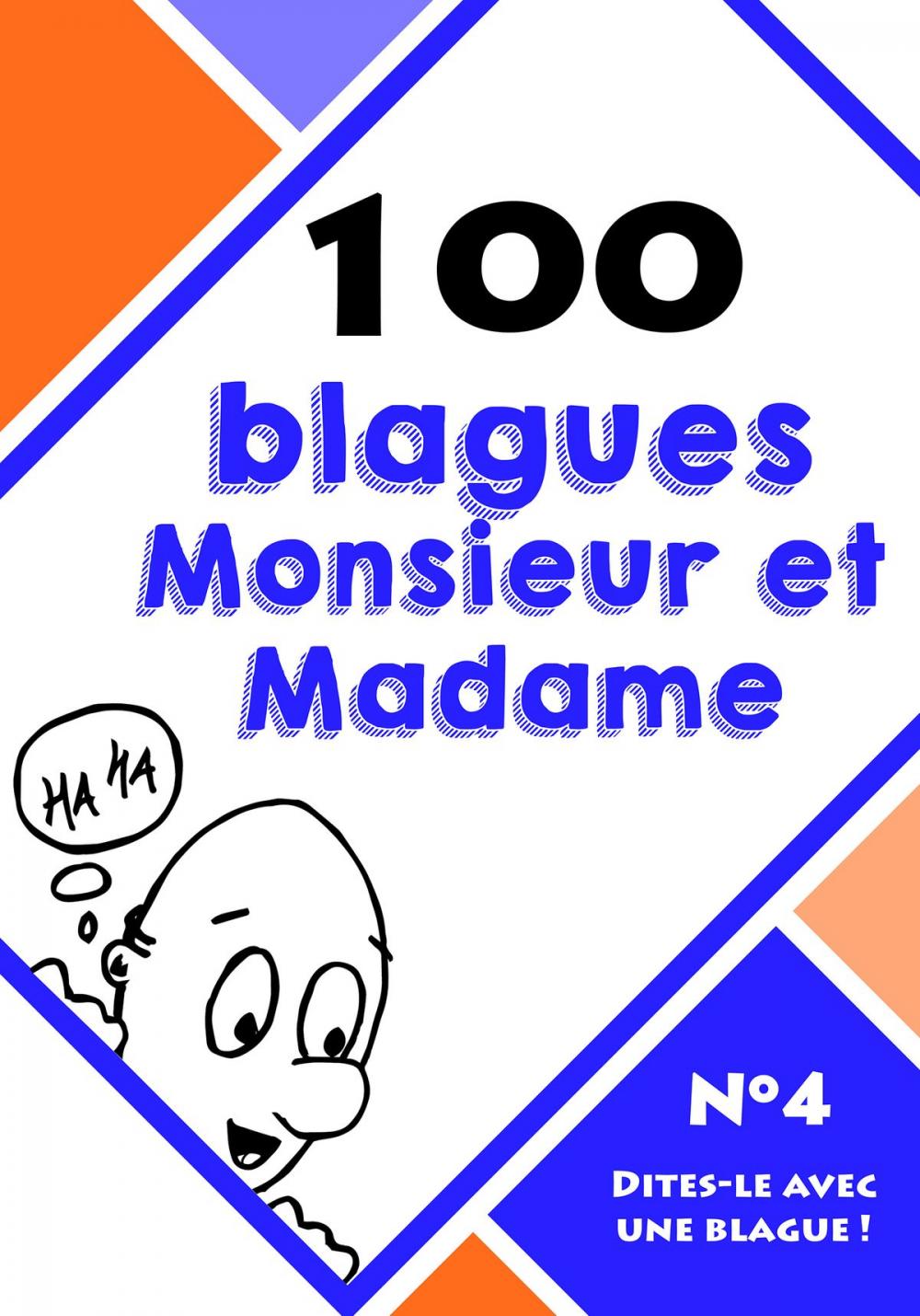 Big bigCover of 100 blagues monsieur et madame