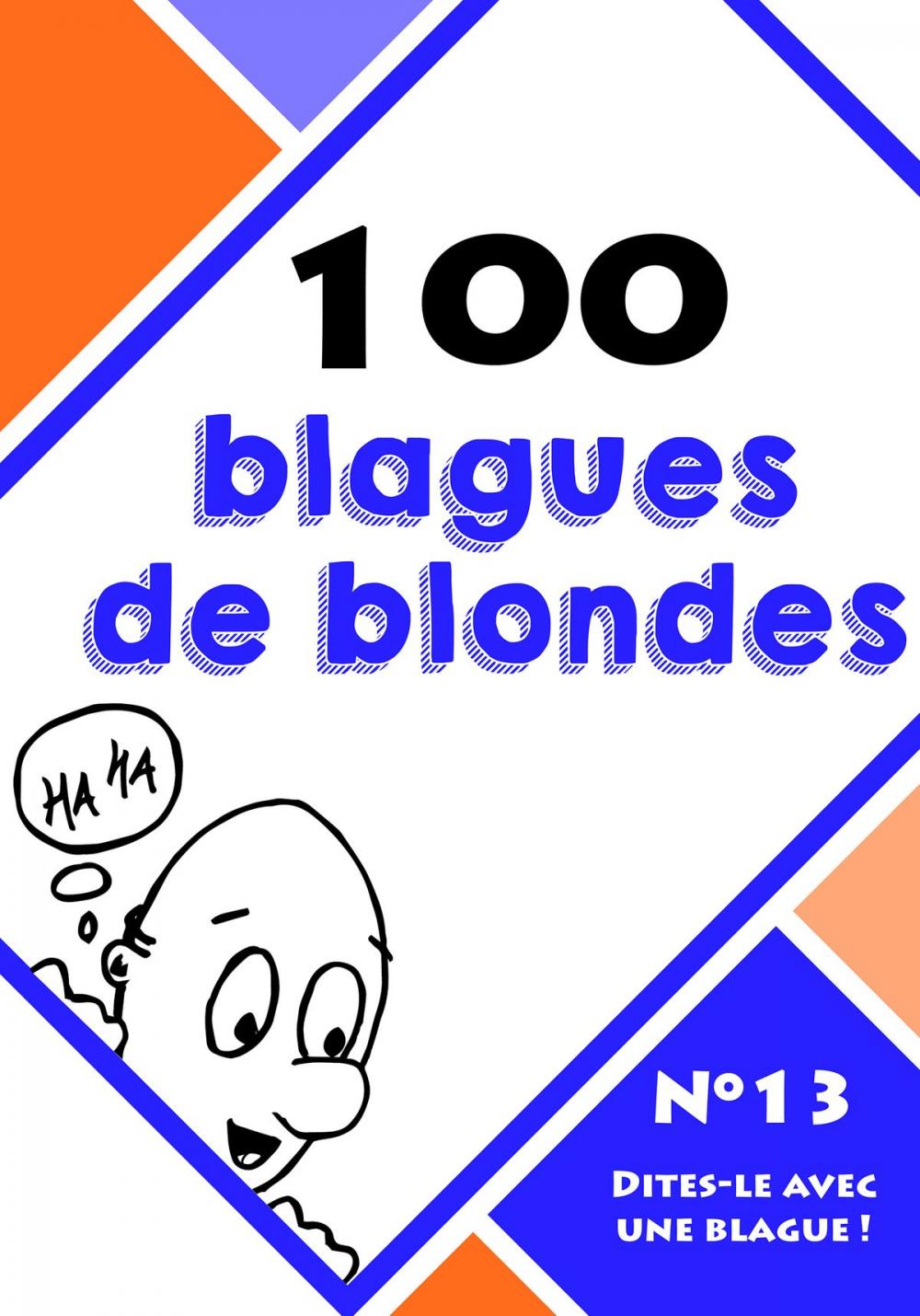 Big bigCover of 100 blagues de blondes