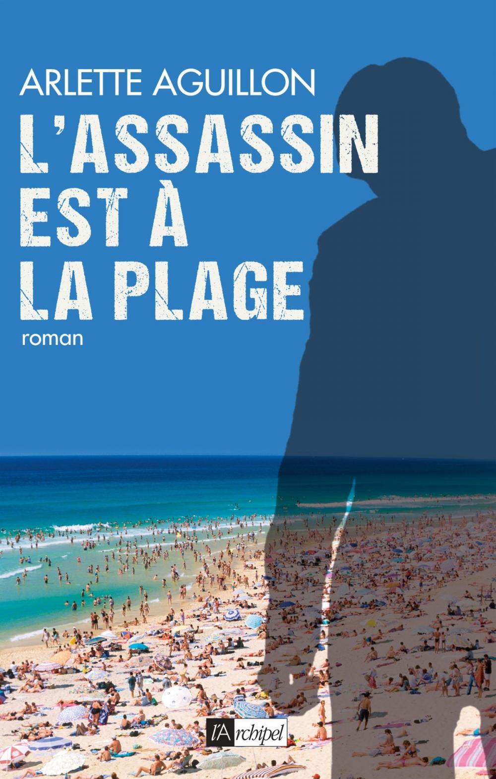 Big bigCover of L'assassin est à la plage