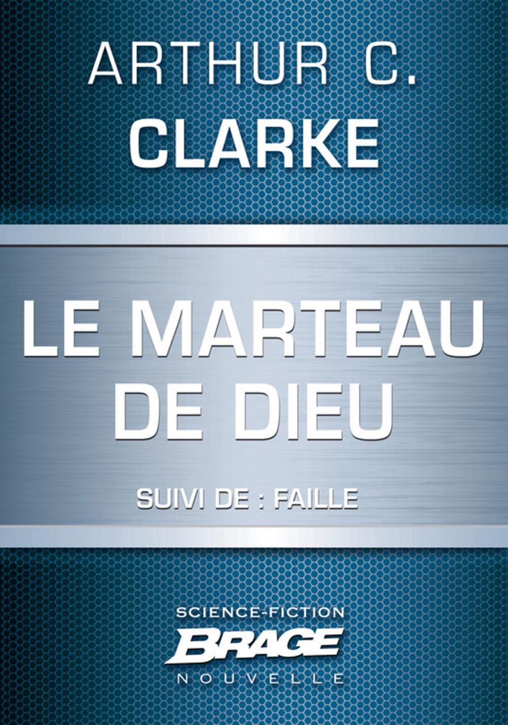 Big bigCover of Le Marteau de Dieu (suivi de) Faille