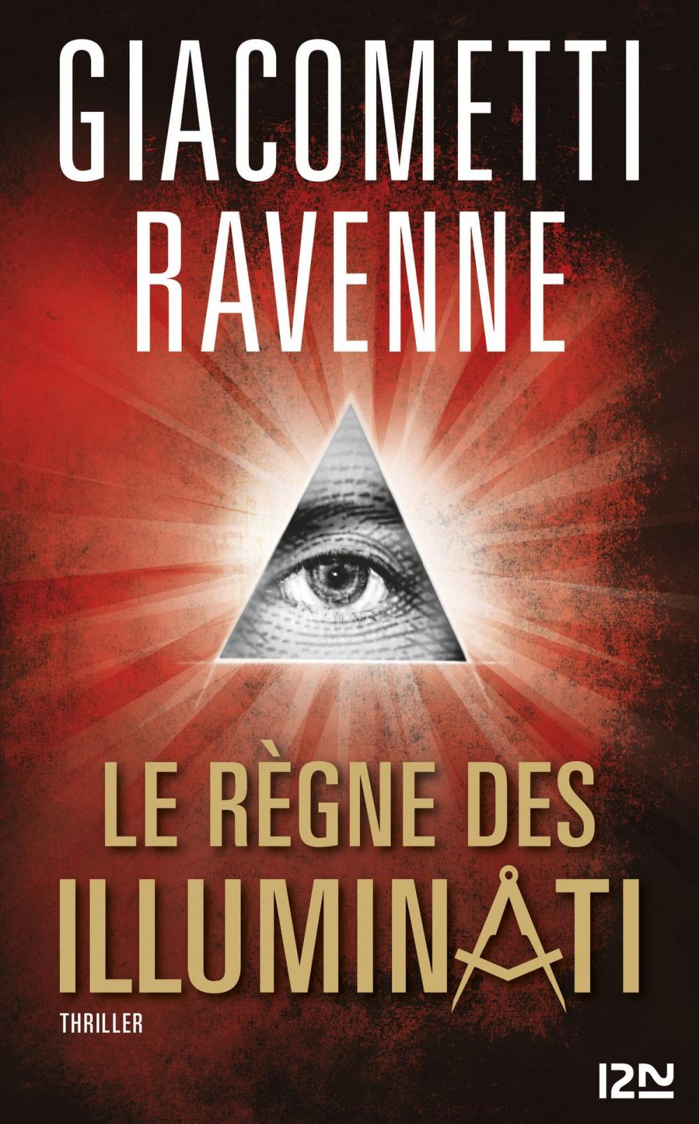 Big bigCover of Le règne des Illuminati