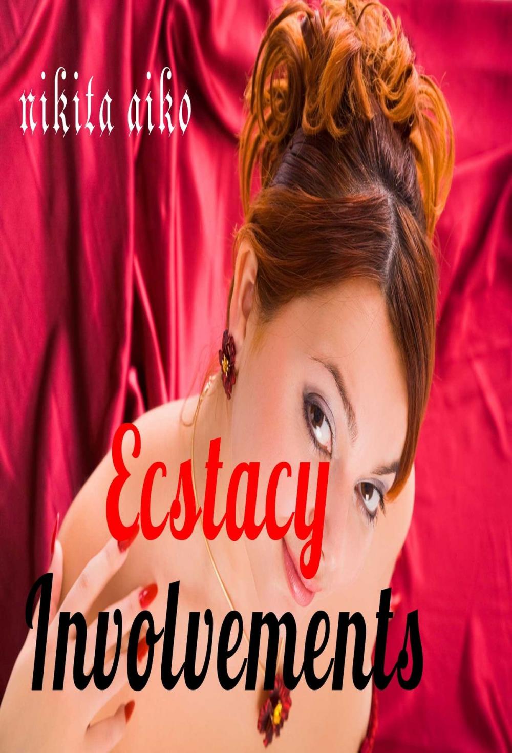 Big bigCover of ECSTASY INVOLVEMENTS