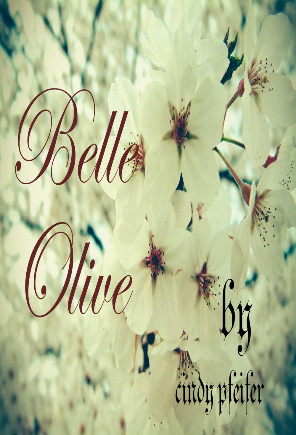 Big bigCover of BELLE OLIVE