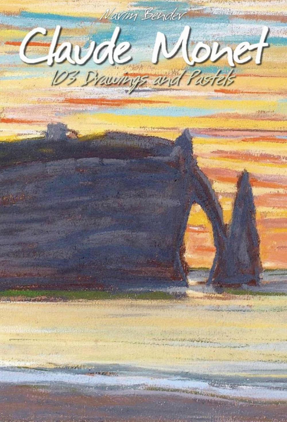 Big bigCover of Claude Monet: 103 Drawings and Pastels