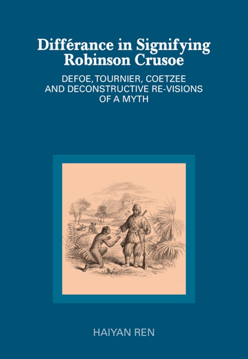 Big bigCover of Différance in Signifying Robinson Crusoe