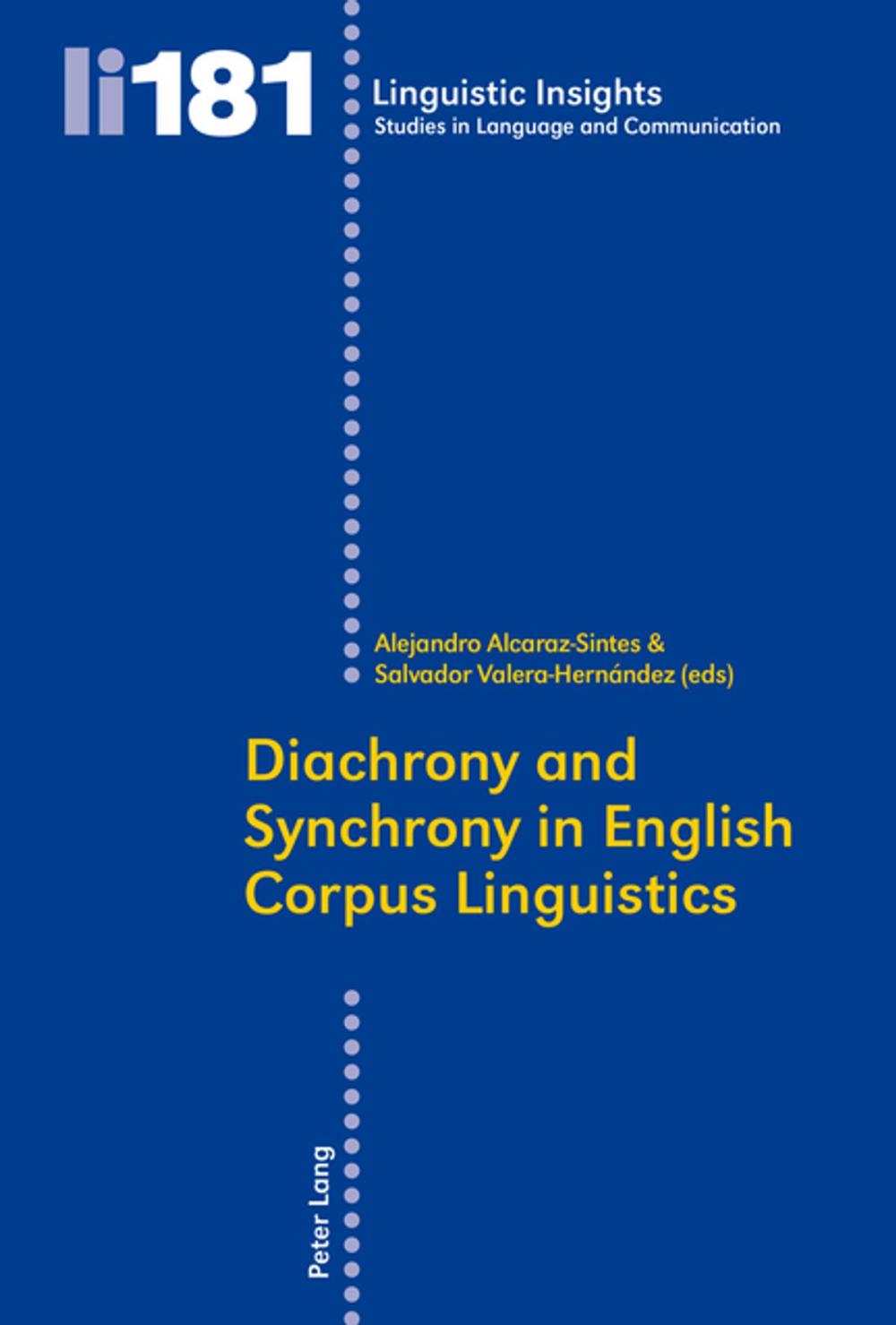 Big bigCover of Diachrony and Synchrony in English Corpus Linguistics