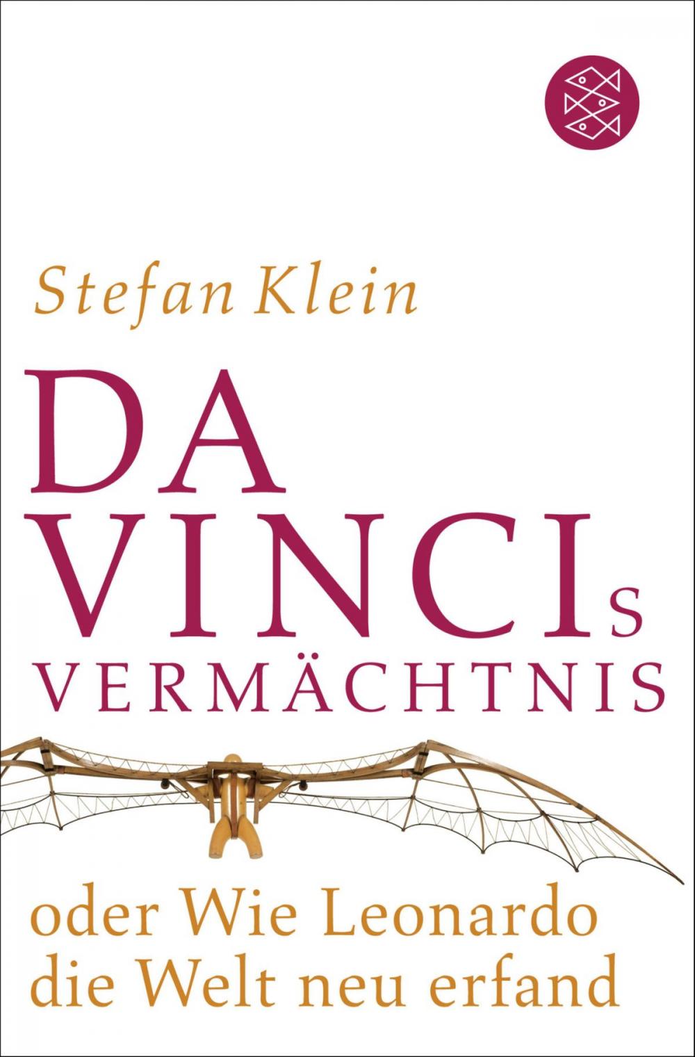 Big bigCover of Da Vincis Vermächtnis oder Wie Leonardo die Welt neu erfand