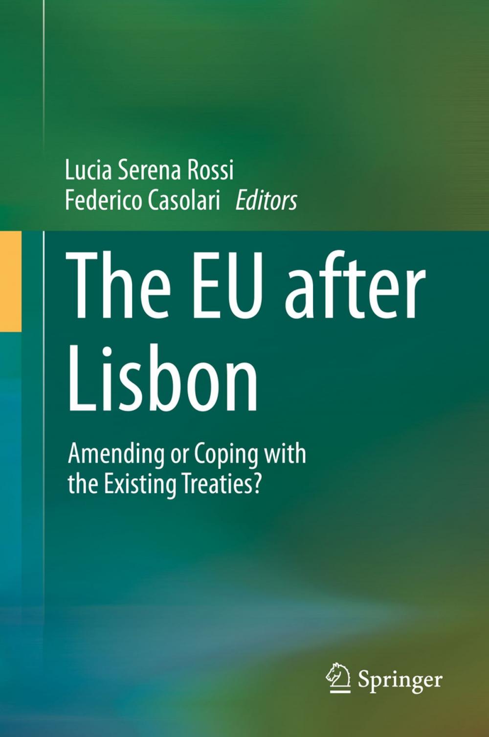 Big bigCover of The EU after Lisbon