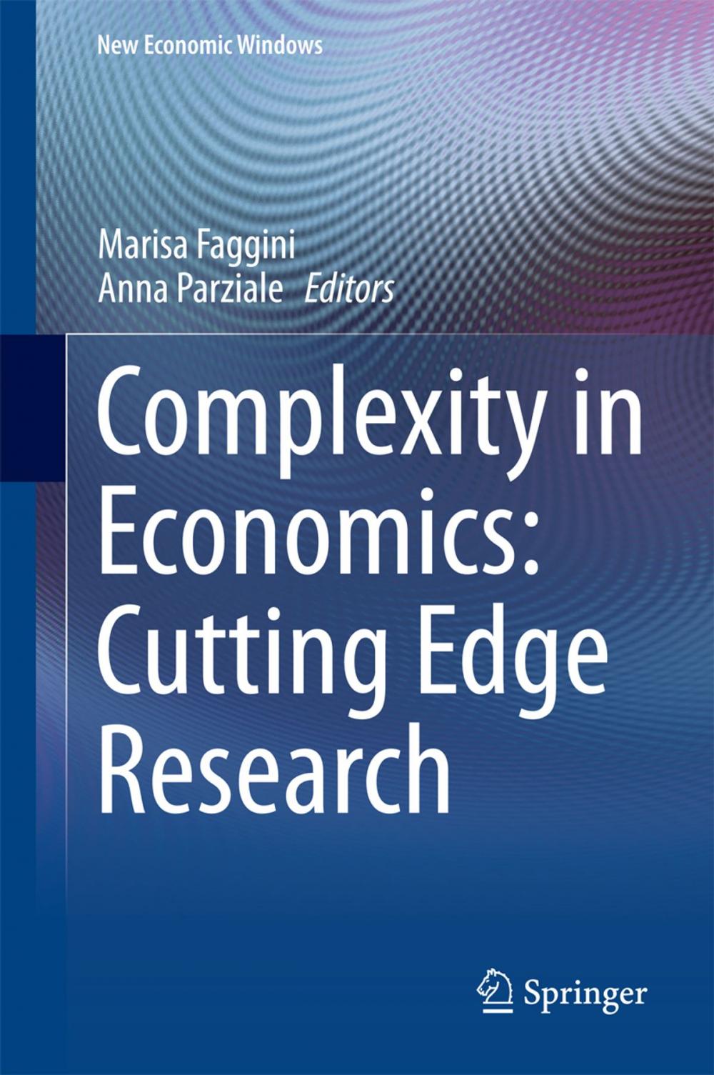 Big bigCover of Complexity in Economics: Cutting Edge Research