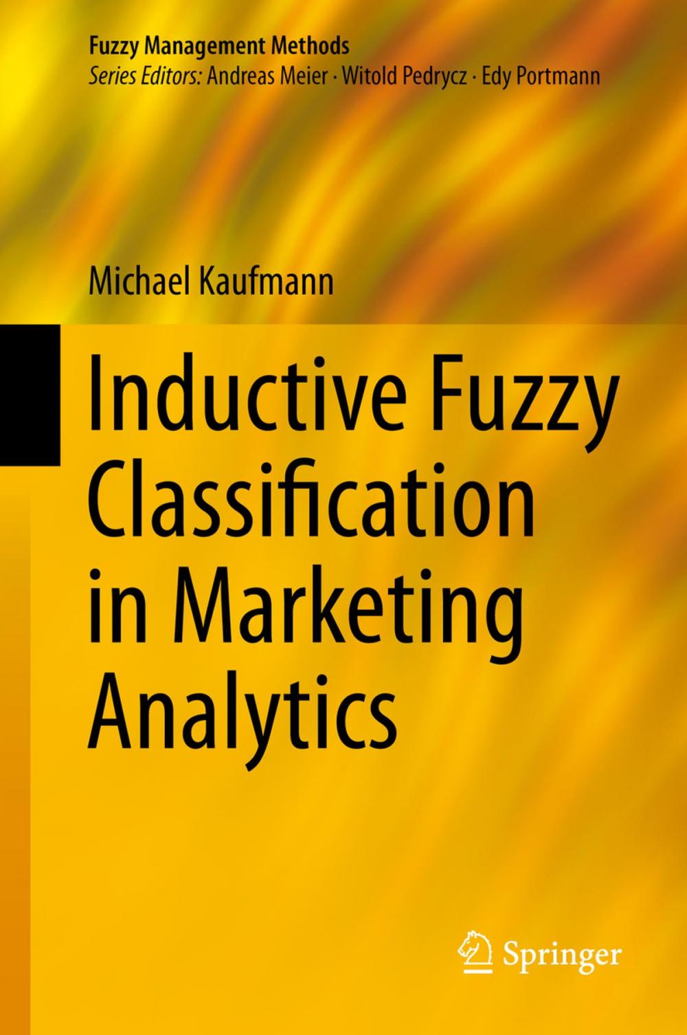 Big bigCover of Inductive Fuzzy Classification in Marketing Analytics