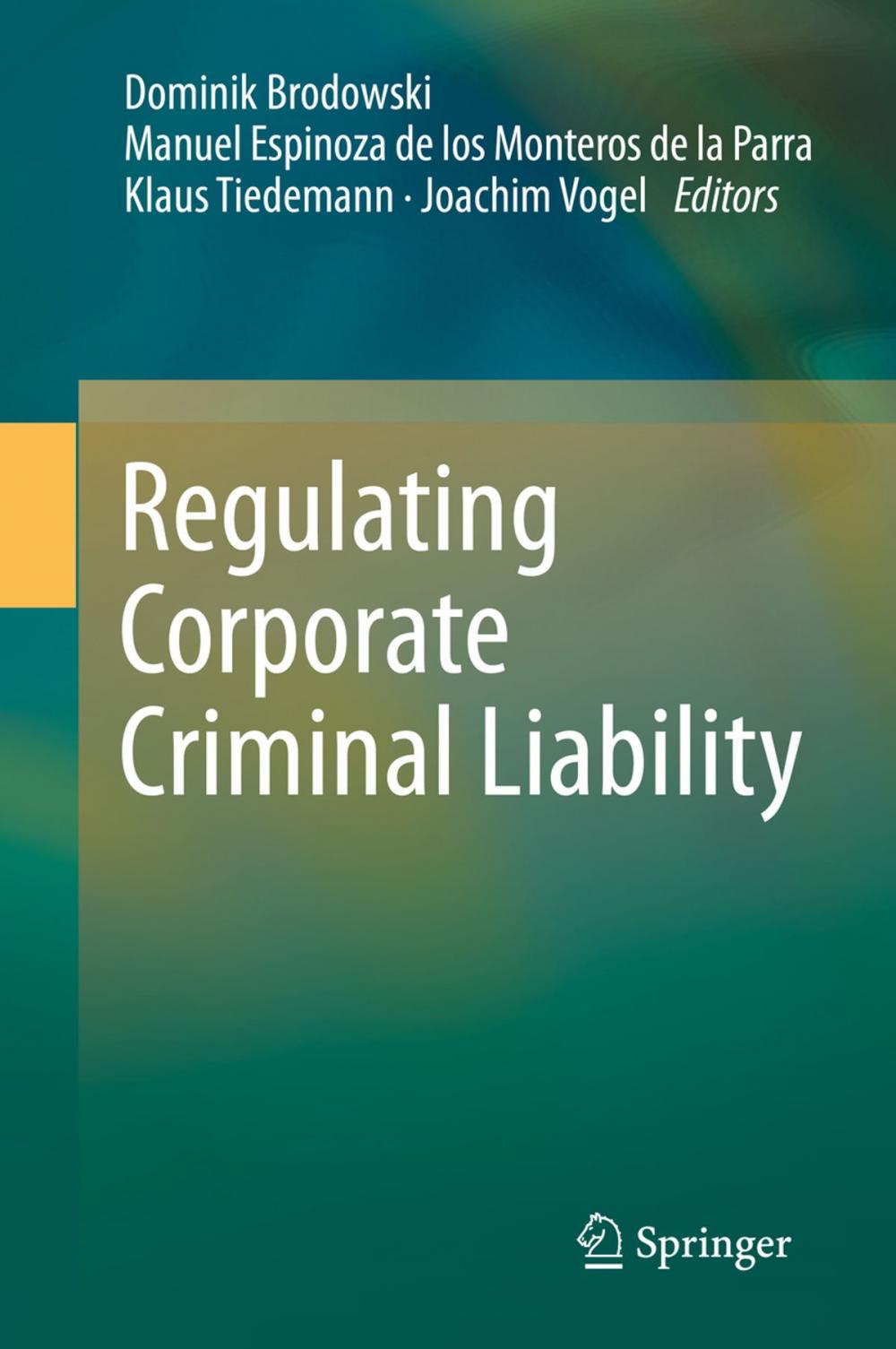 Big bigCover of Regulating Corporate Criminal Liability