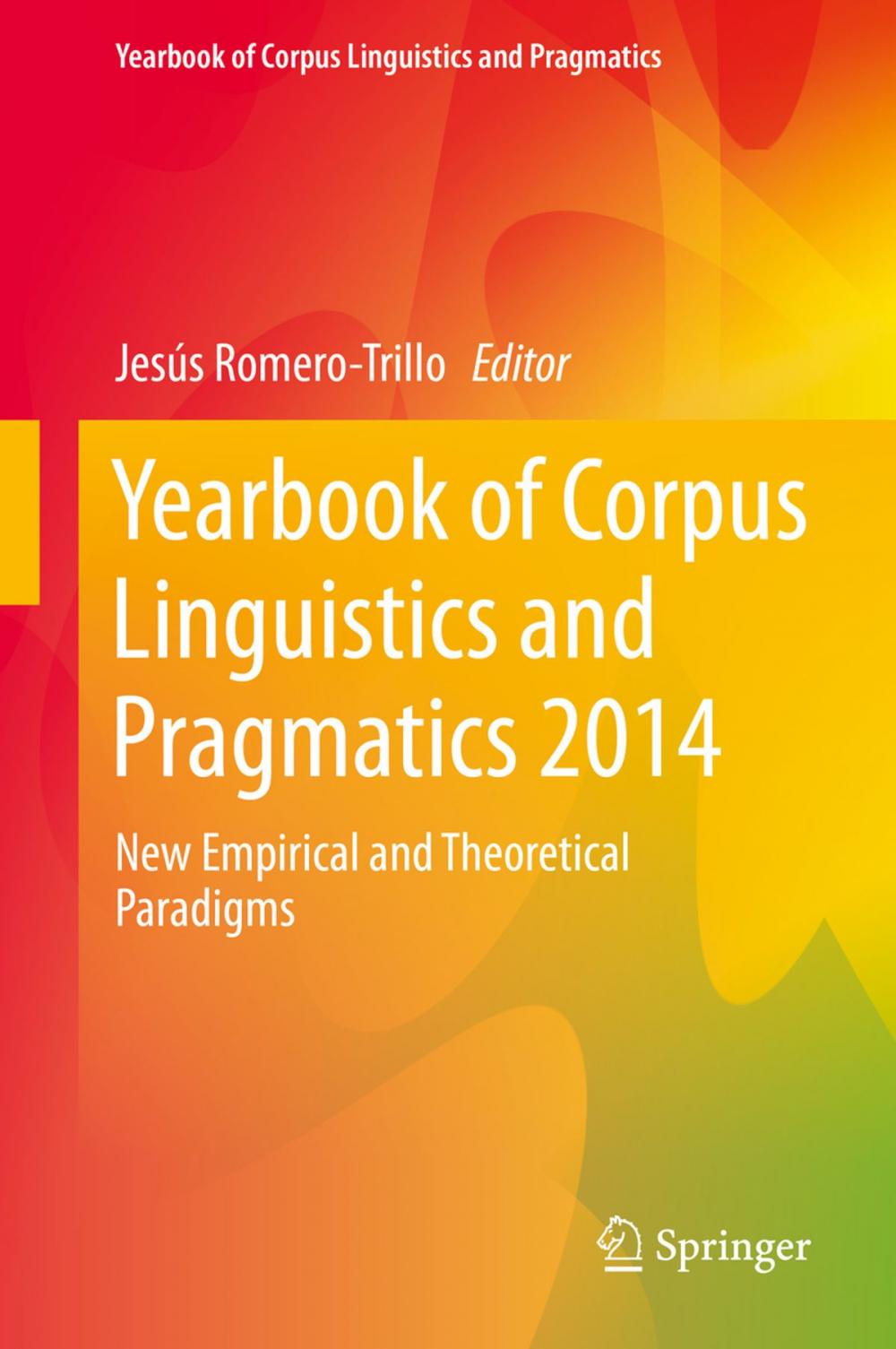 Big bigCover of Yearbook of Corpus Linguistics and Pragmatics 2014