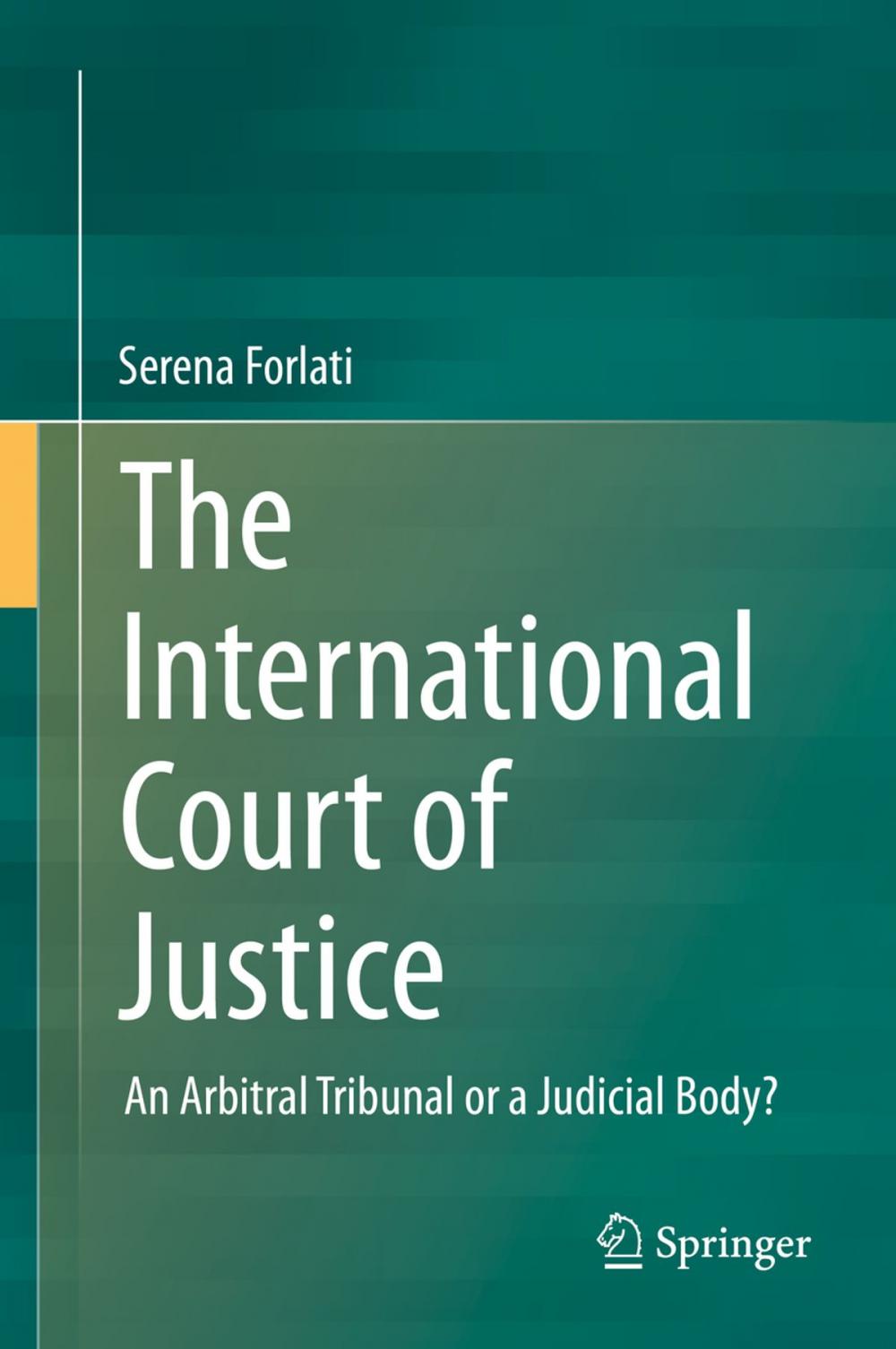 Big bigCover of The International Court of Justice