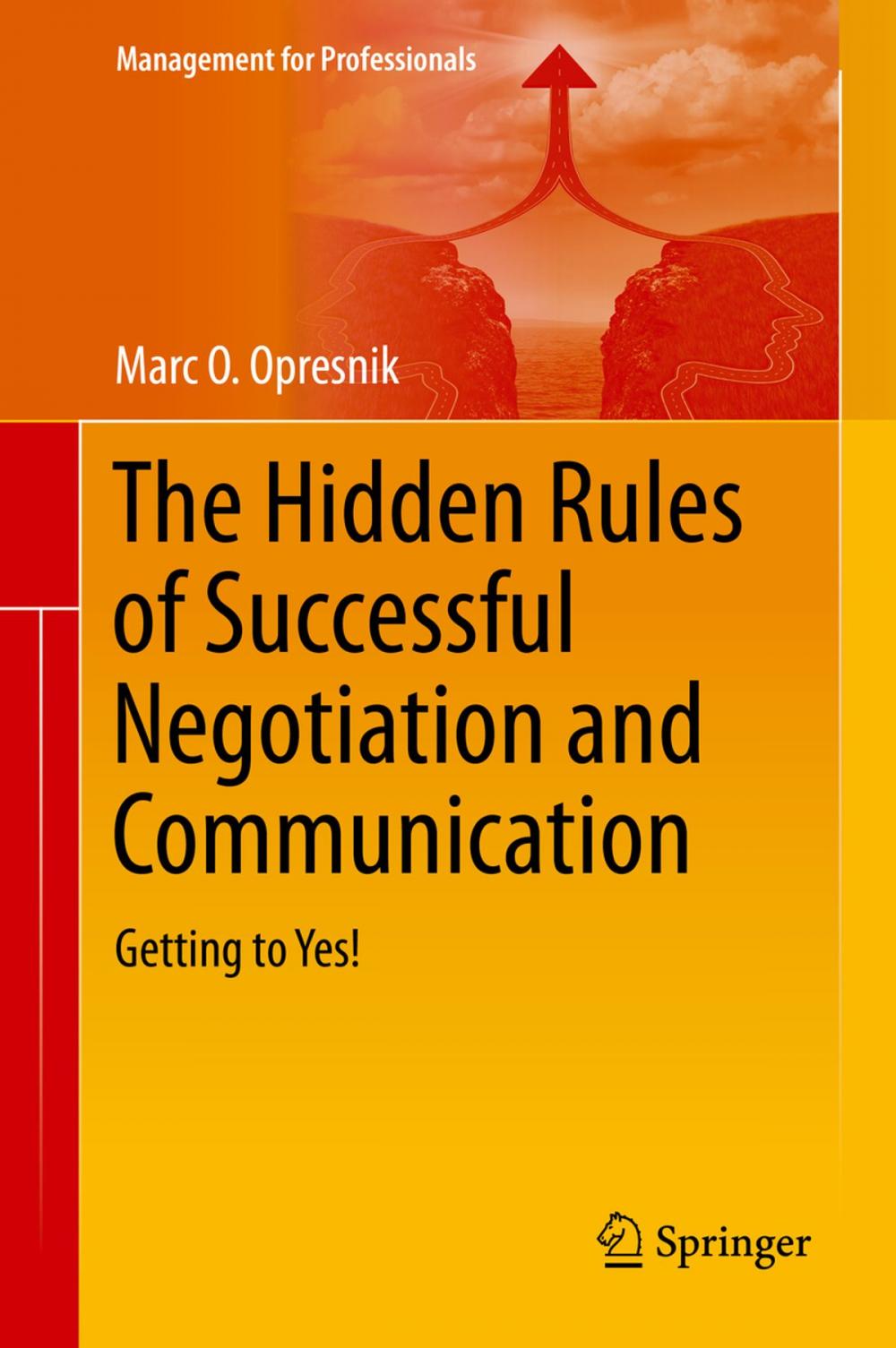 Big bigCover of The Hidden Rules of Successful Negotiation and Communication