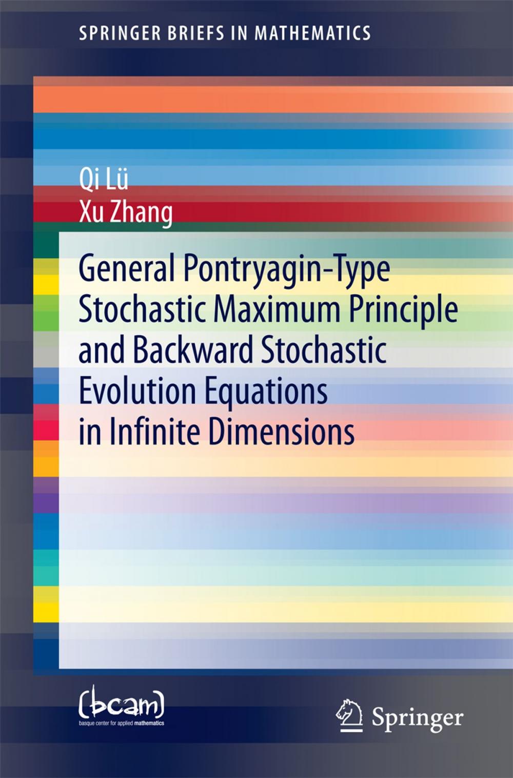 Big bigCover of General Pontryagin-Type Stochastic Maximum Principle and Backward Stochastic Evolution Equations in Infinite Dimensions