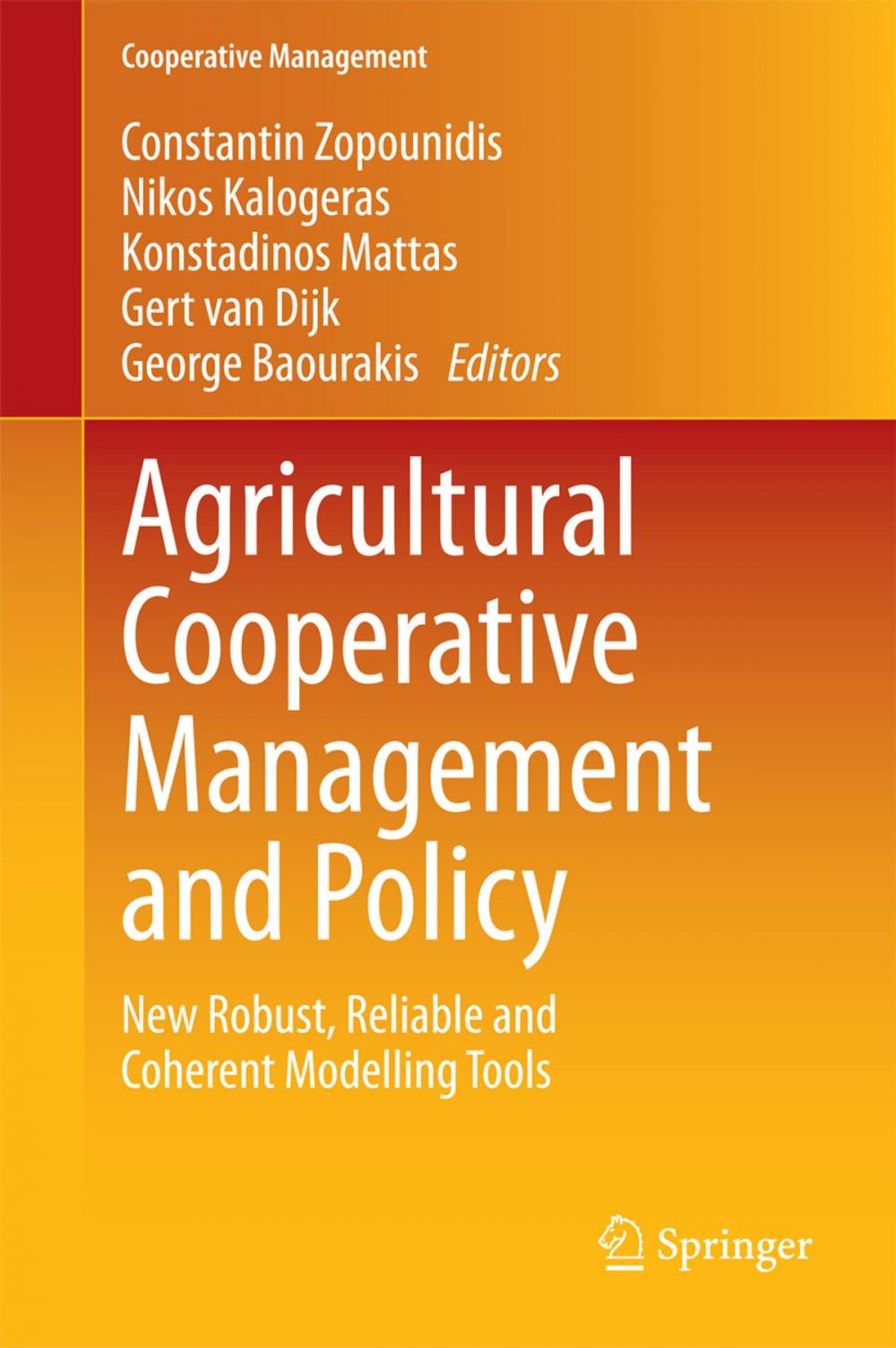 Big bigCover of Agricultural Cooperative Management and Policy