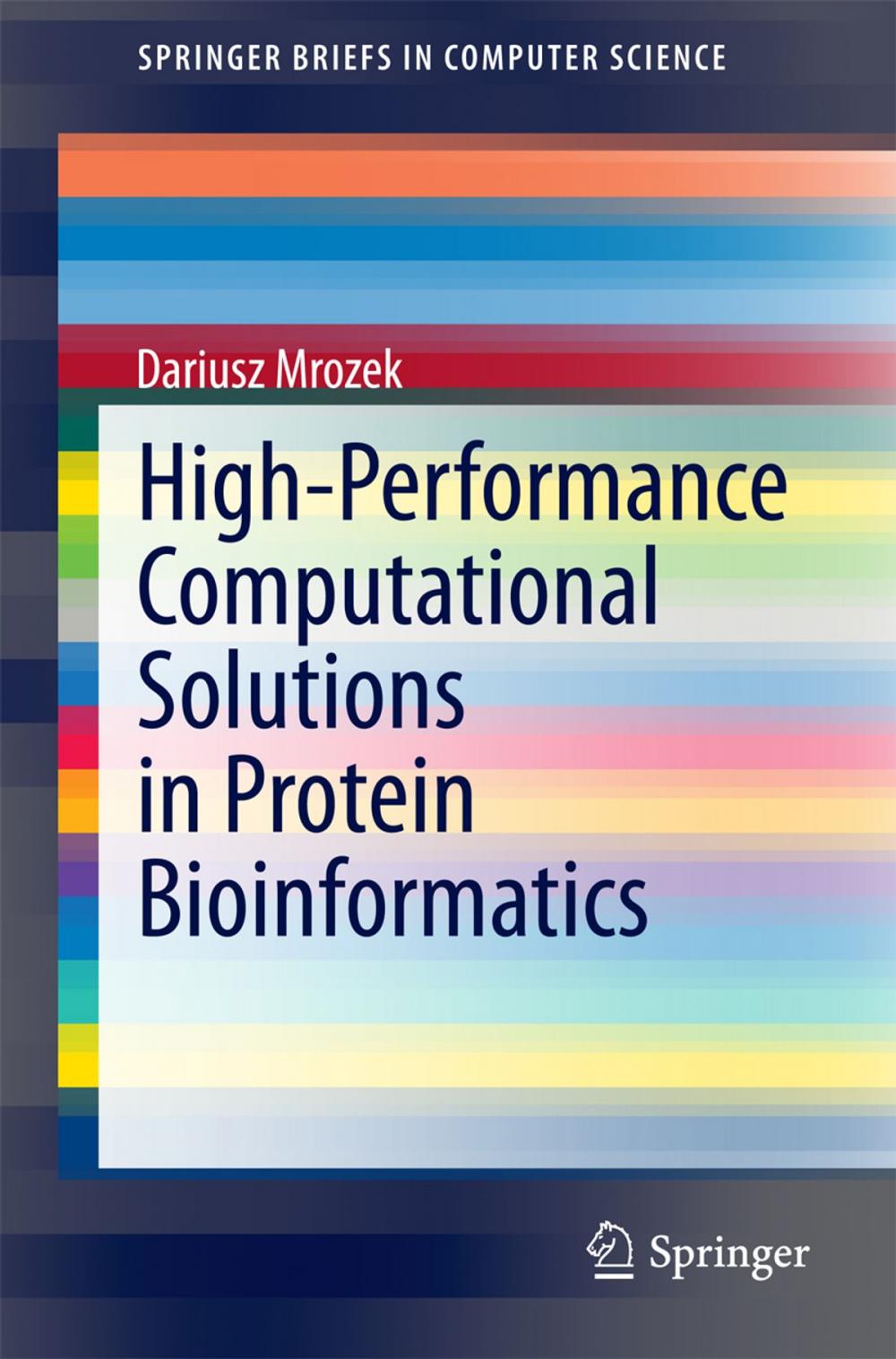 Big bigCover of High-Performance Computational Solutions in Protein Bioinformatics