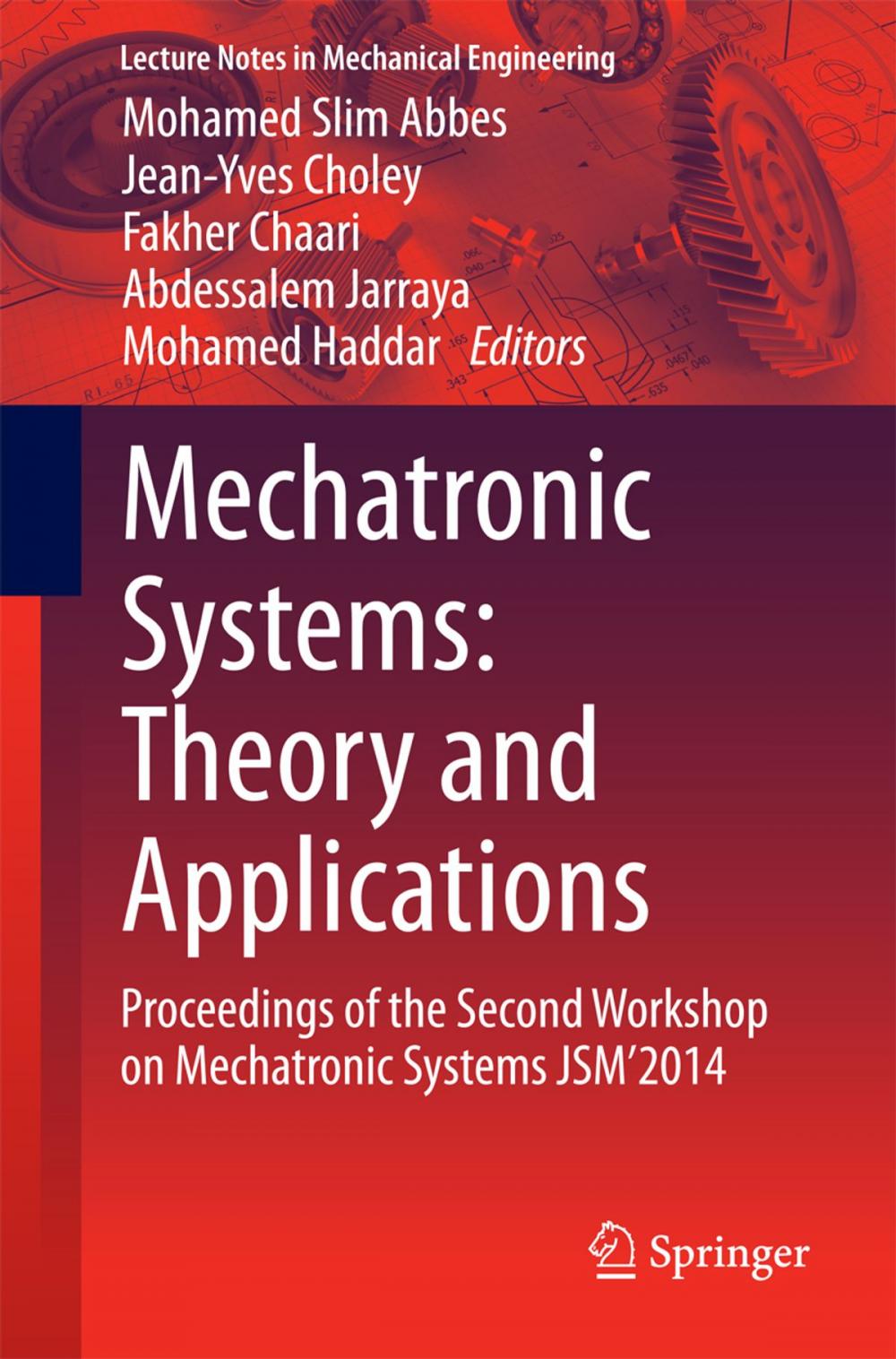 Big bigCover of Mechatronic Systems: Theory and Applications