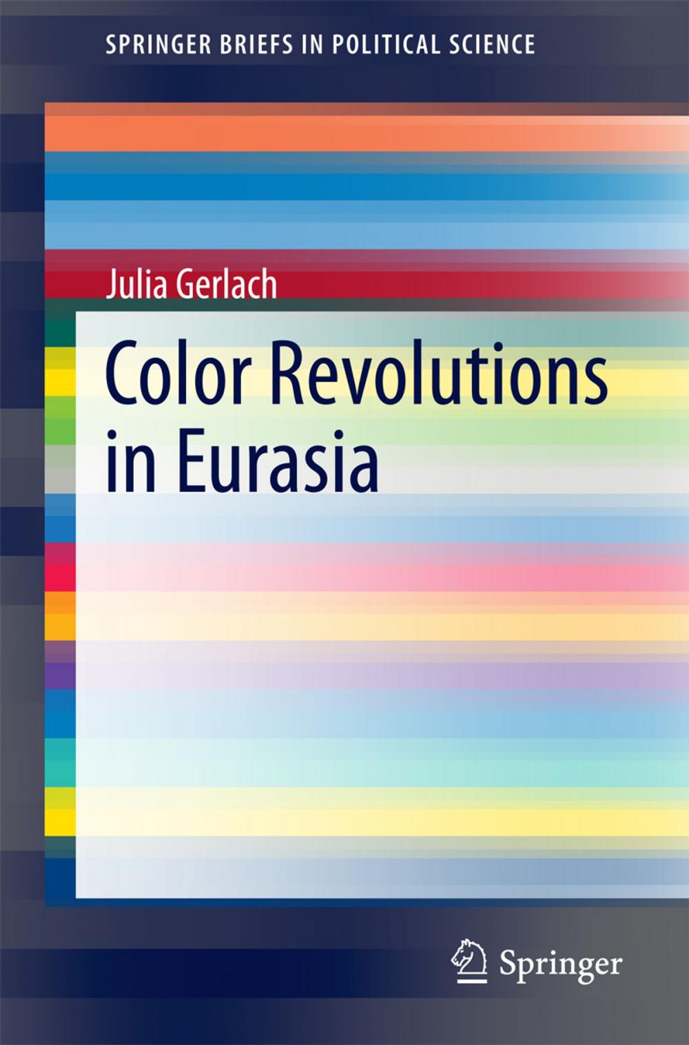 Big bigCover of Color Revolutions in Eurasia