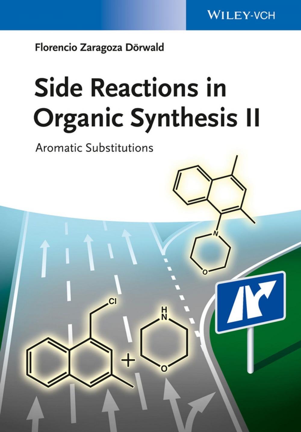 Big bigCover of Side Reactions in Organic Synthesis II