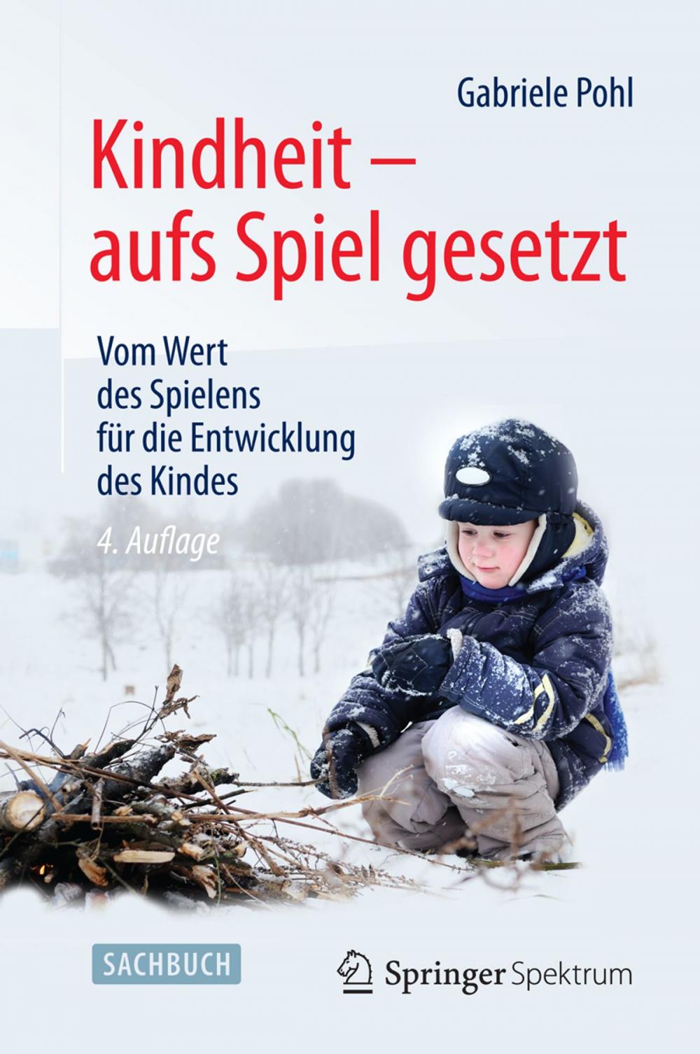 Big bigCover of Kindheit - aufs Spiel gesetzt