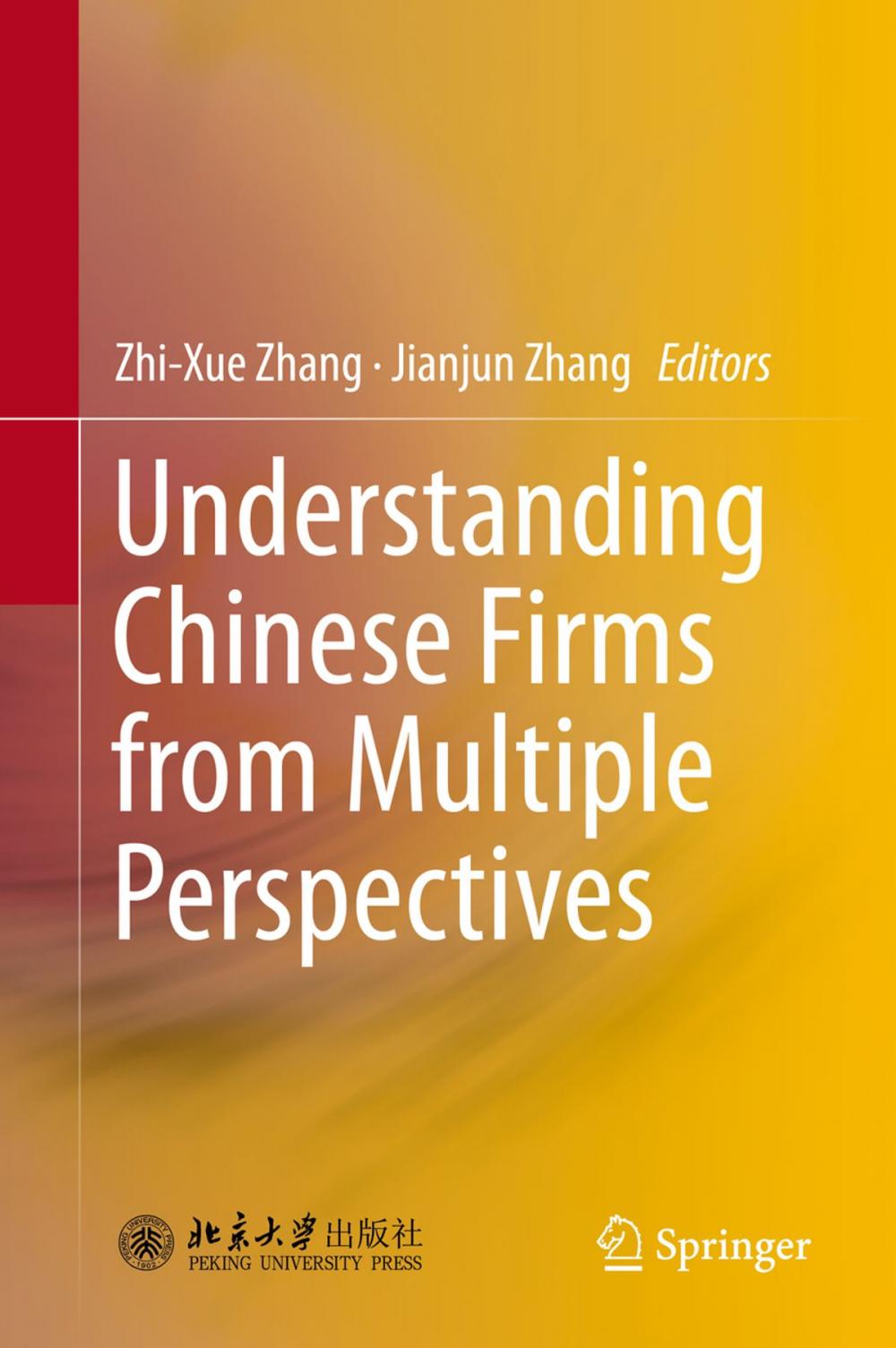 Big bigCover of Understanding Chinese Firms from Multiple Perspectives